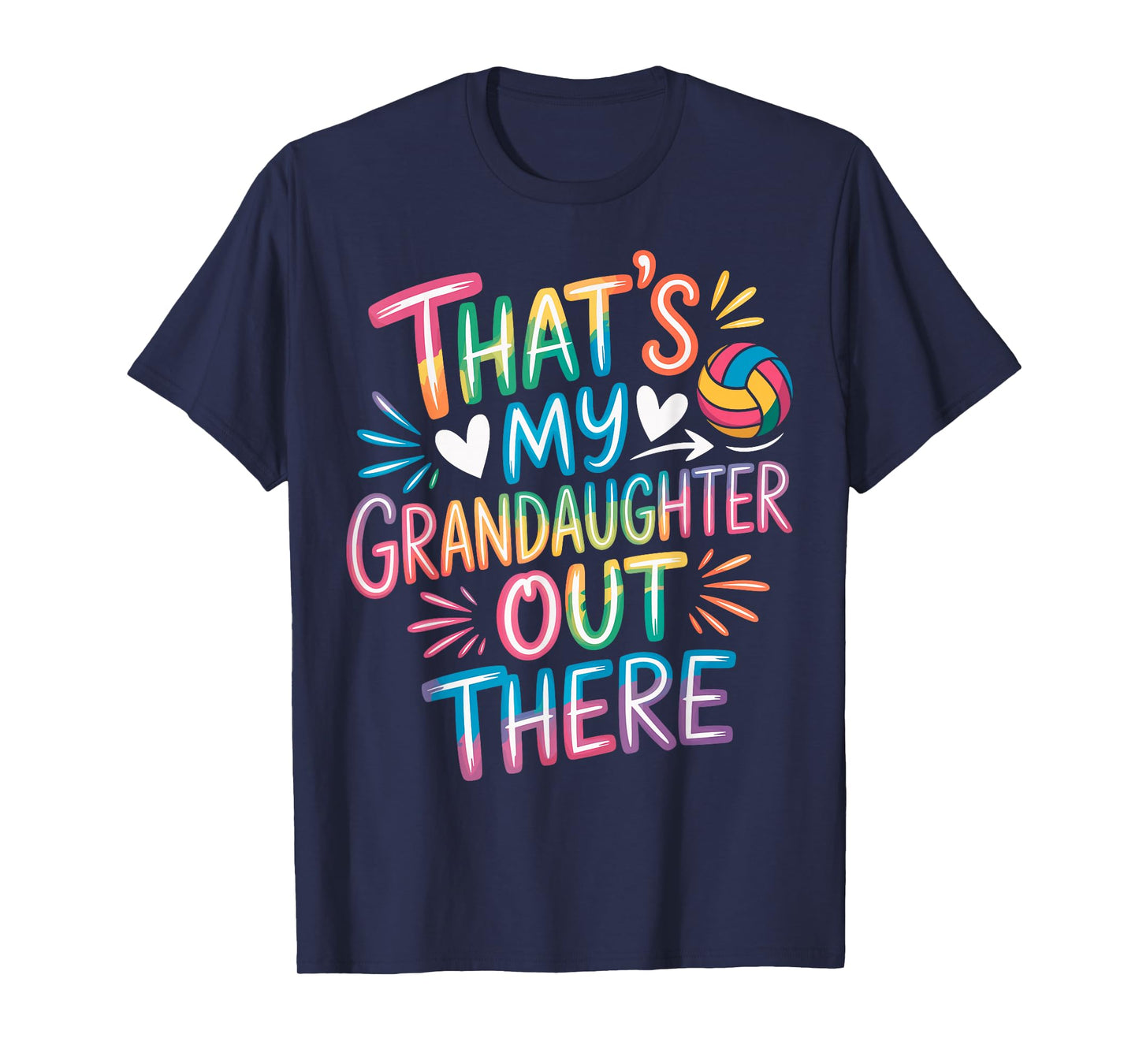 That's My Granddaughter Out There Volleyball Grandma Fan T-Shirt
