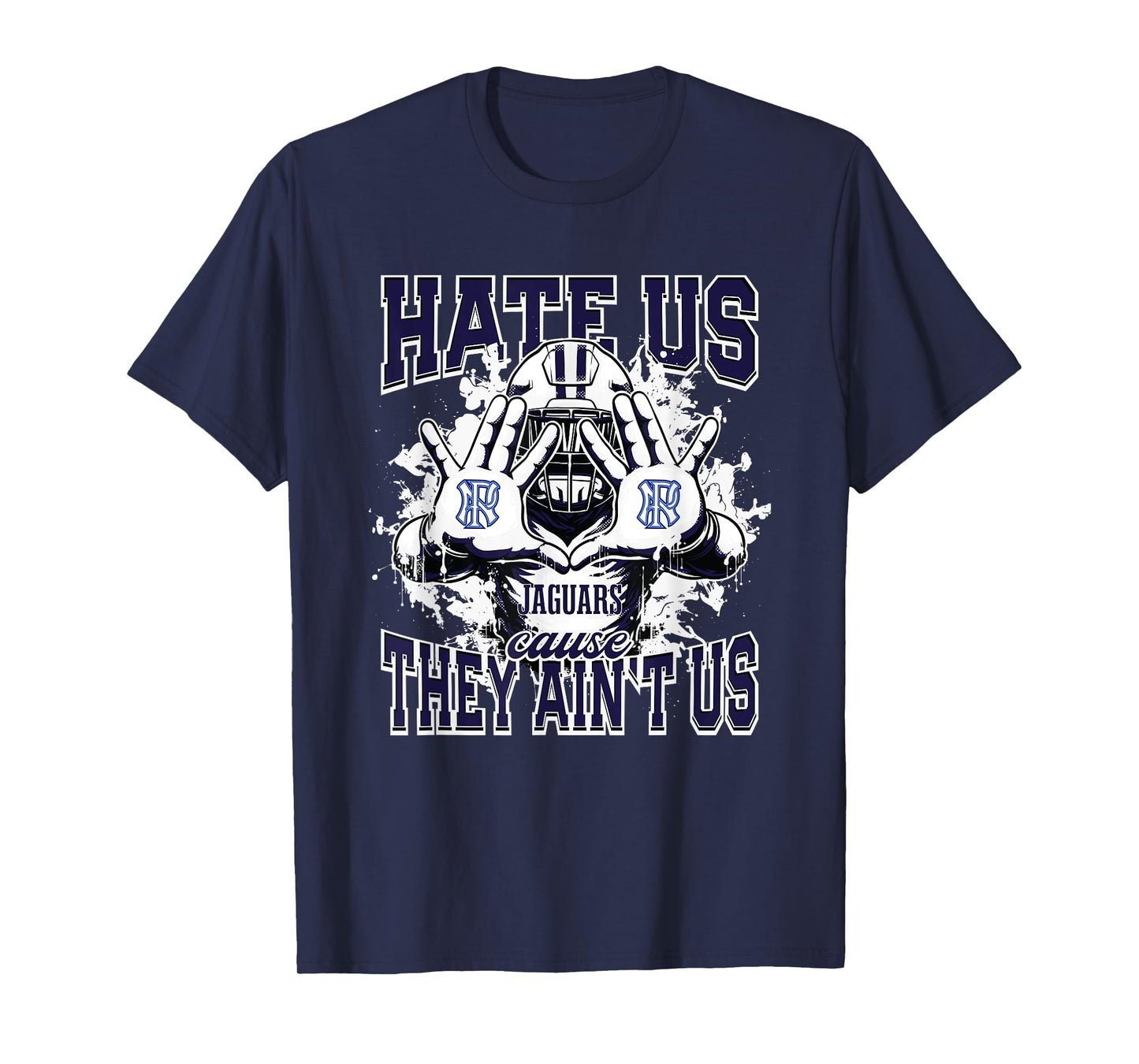 North Pike Jaguars Logo Hate Us Cause They Ain't HS T-Shirt