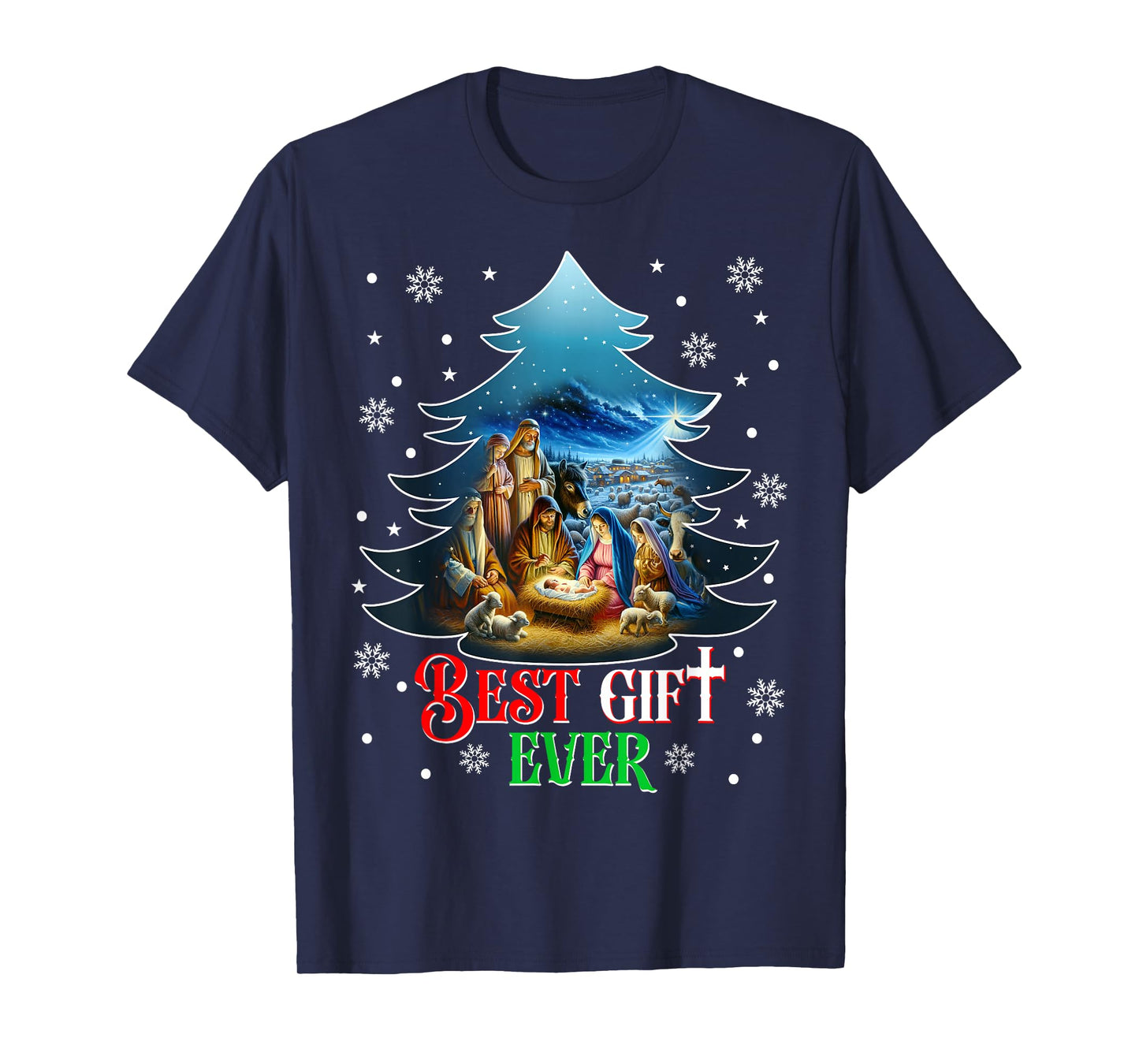 Best Ever Christmas Jesus Nativity Scene Merry Christmas T-Shirt