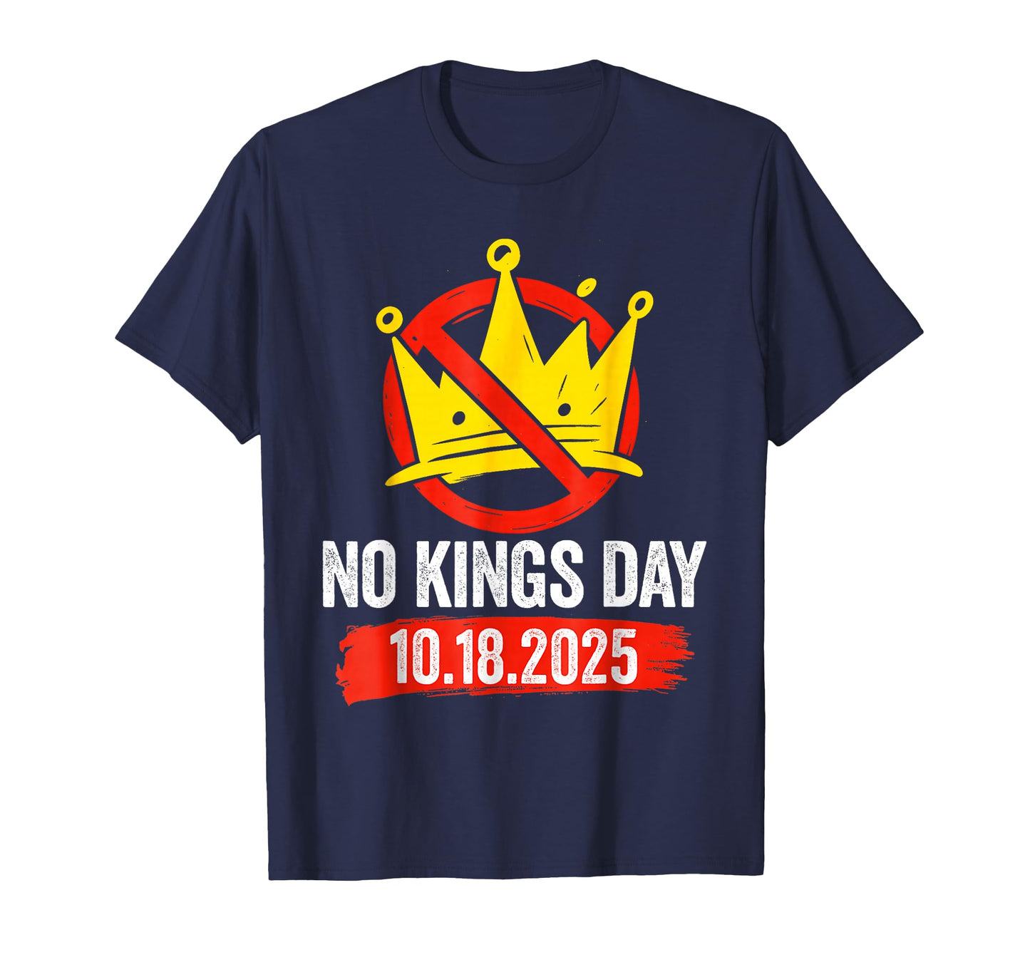 No Kings Day October 18 T-Shirt
