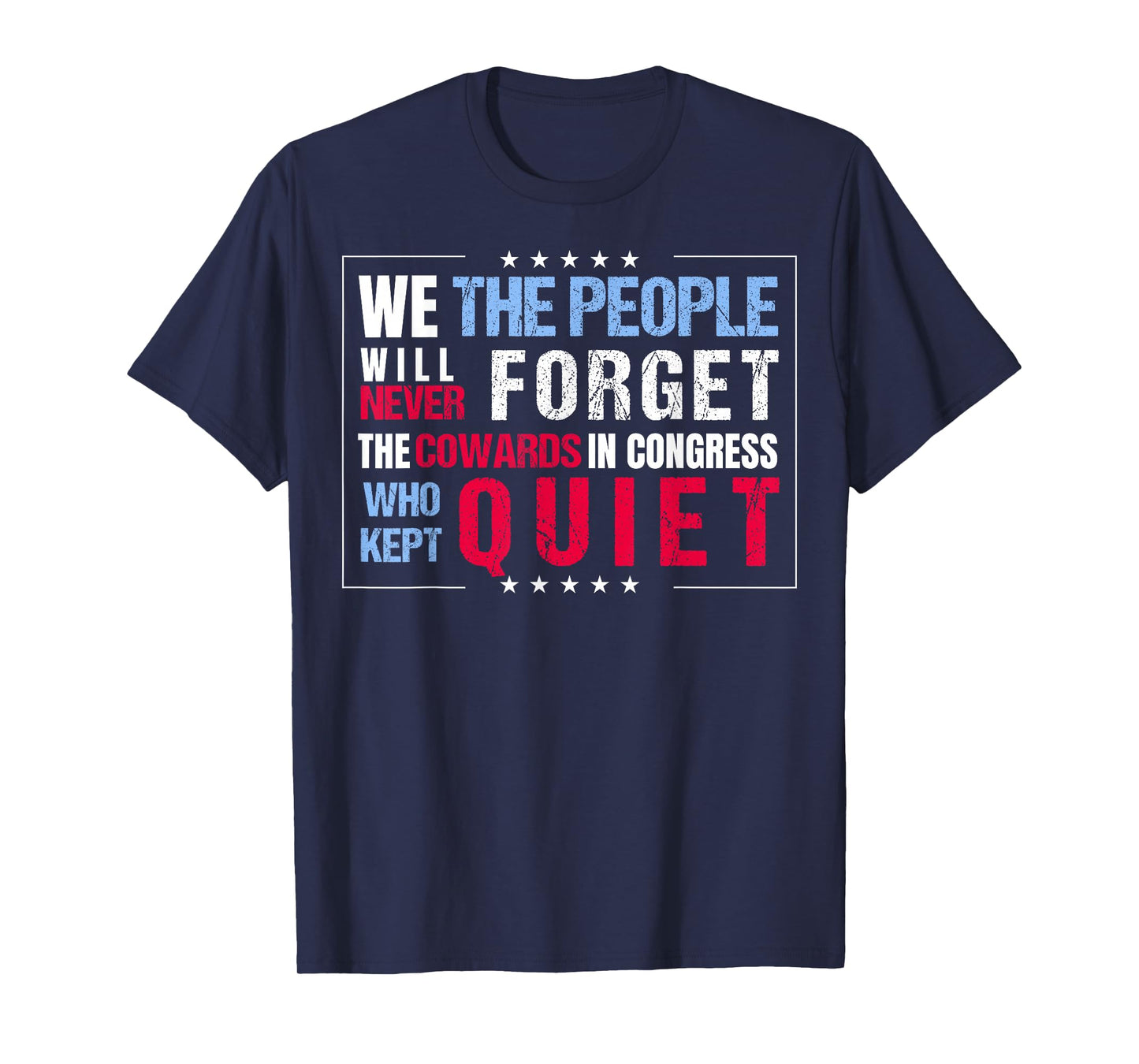 We The People Will Never Forget Protest Anti-Trump No Kings T-Shirt