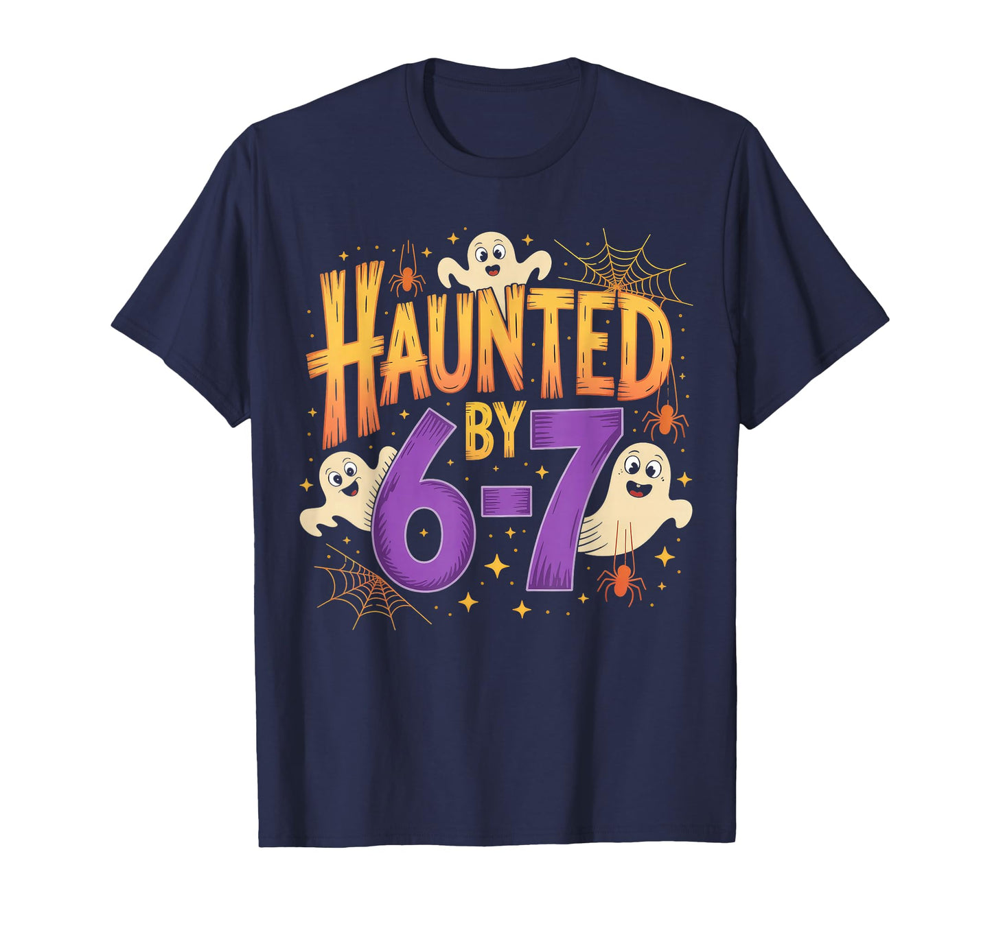 Haunted by 6-7 Halloween Ghosts and Spiders Design T-Shirt