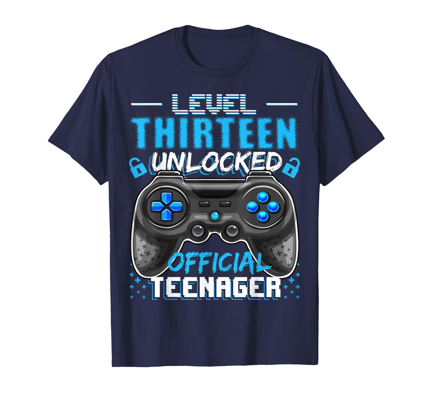Level 13 Unlocked Official Teenager Video Game 13th Birthday T-Shirt