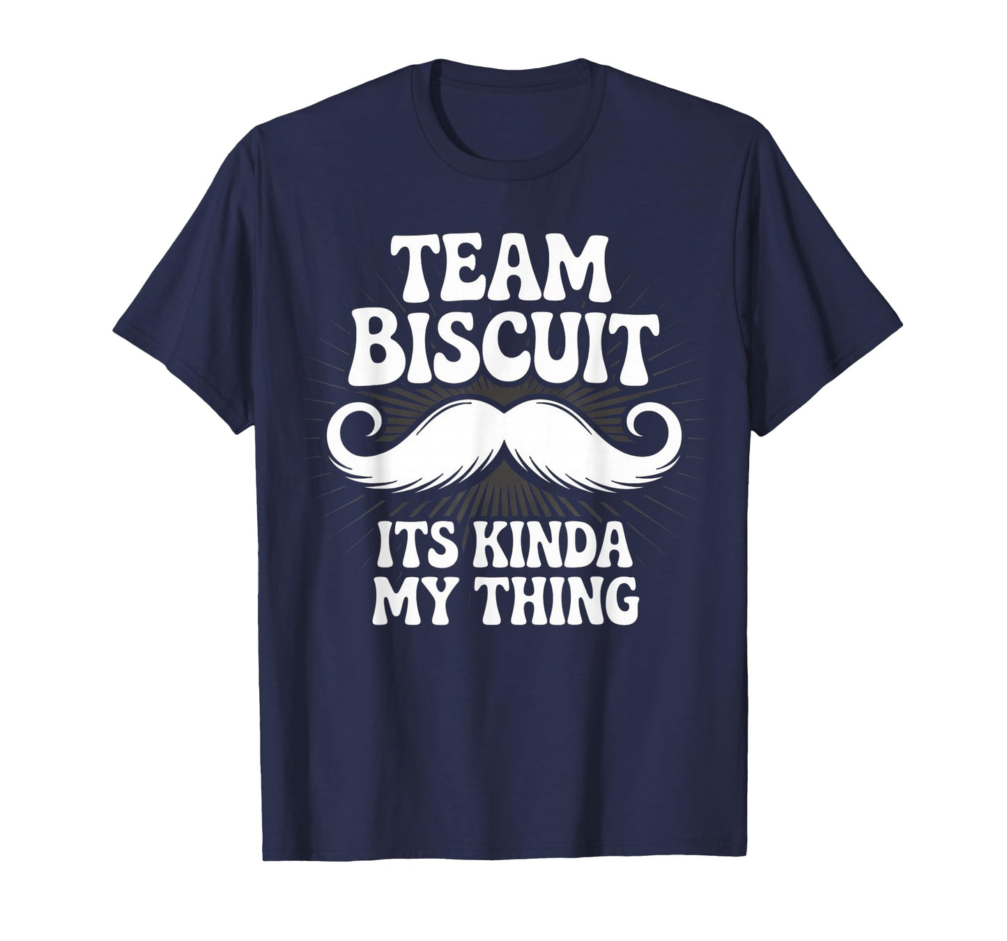 Team Biscuit Its Kinda My Thing He Who Fights with Monsters T-Shirt