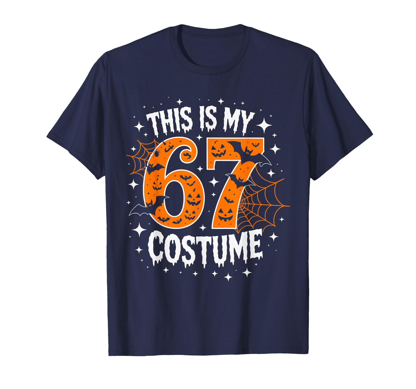 This is My Halloween 67 Costume Number 6 7 Meme T-Shirt