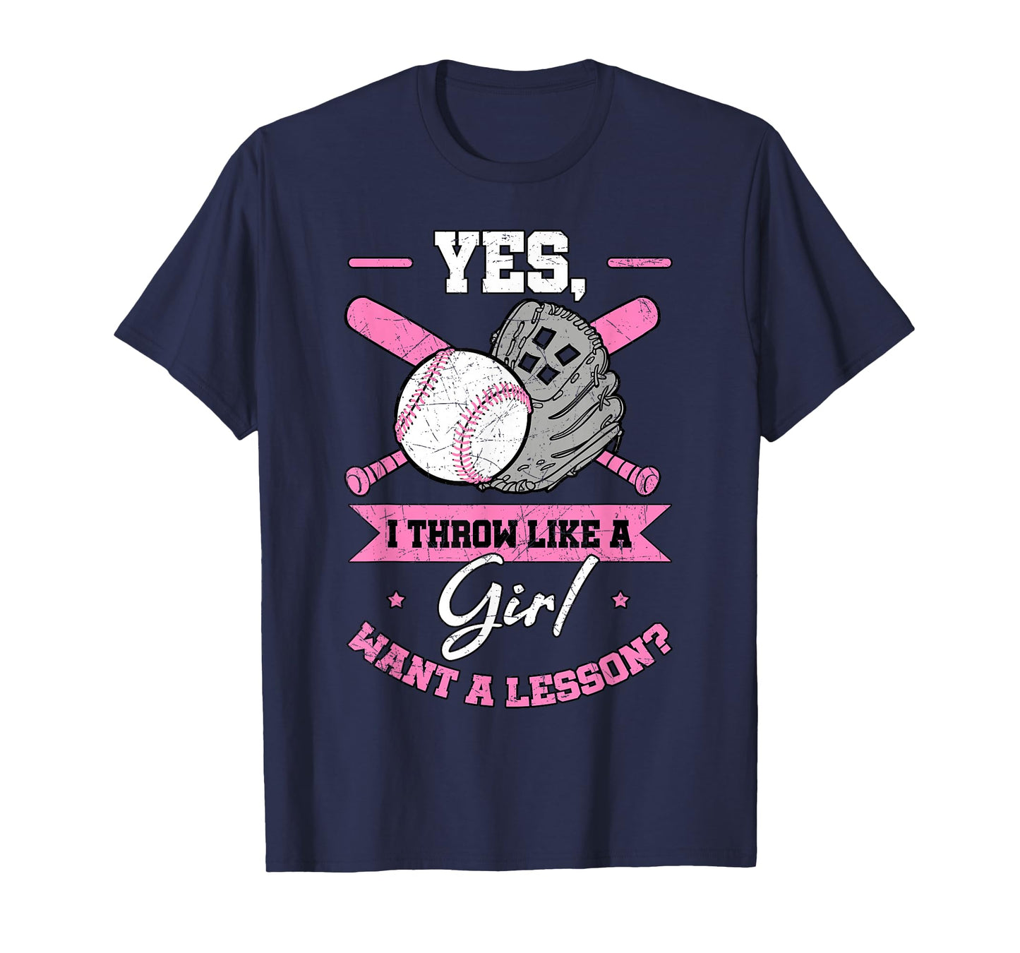 Yes I Throw Like A Girl Want A Lesson Baseball Softball Gift T-Shirt