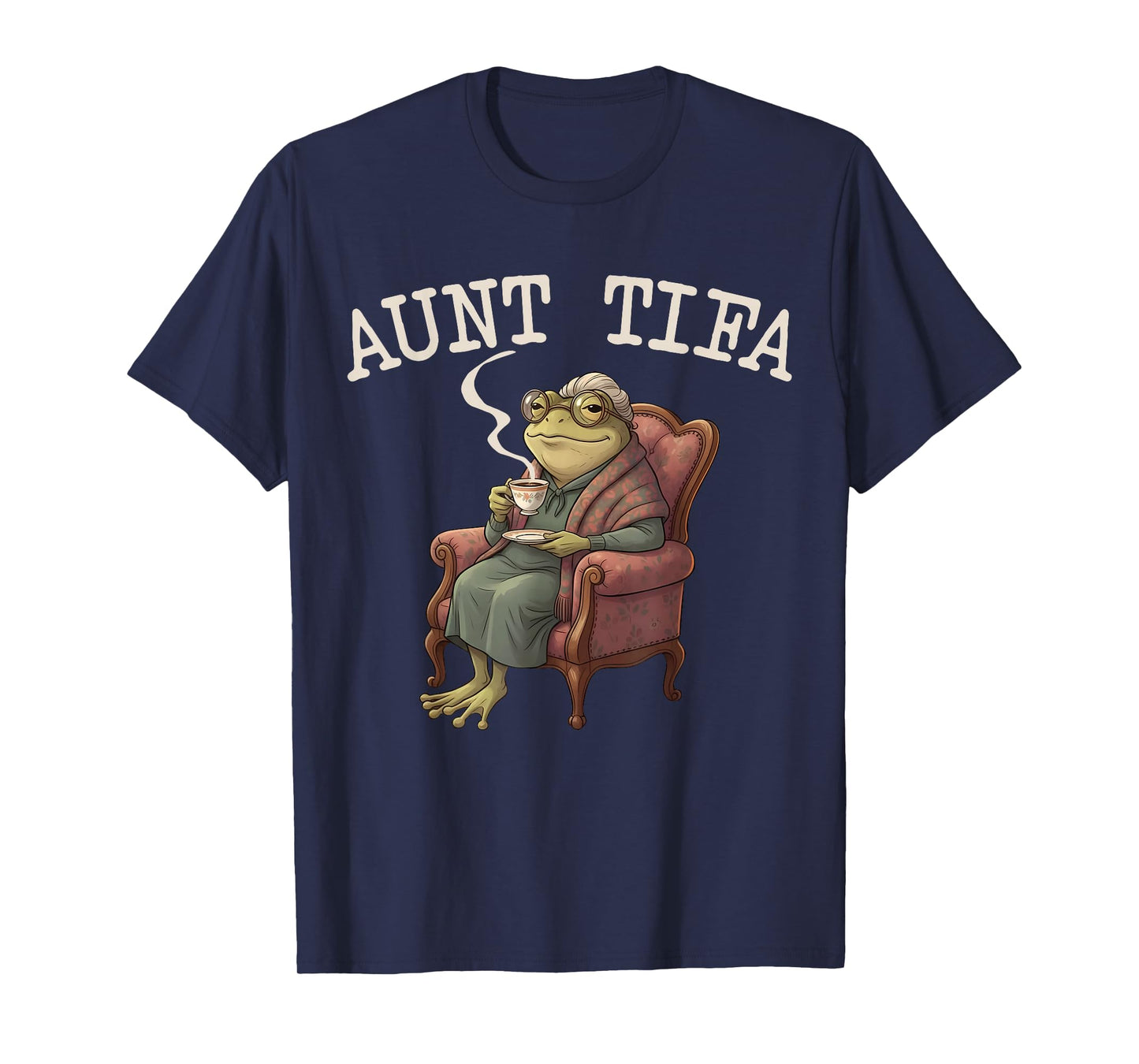 Aunt TIFA Frog Funny Graphic Men Women T-Shirt