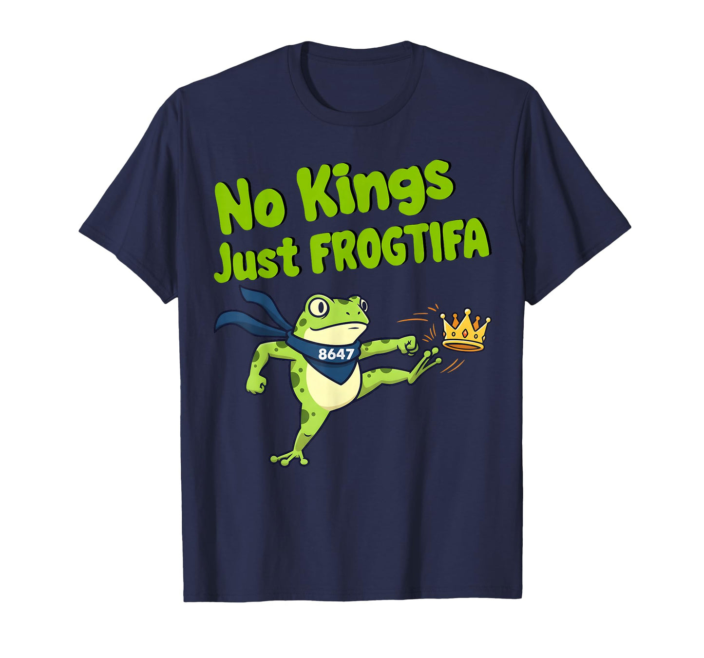 No Kings Just FROGTIFA Portland Frog 8647 Nope Crown Funny T-Shirt