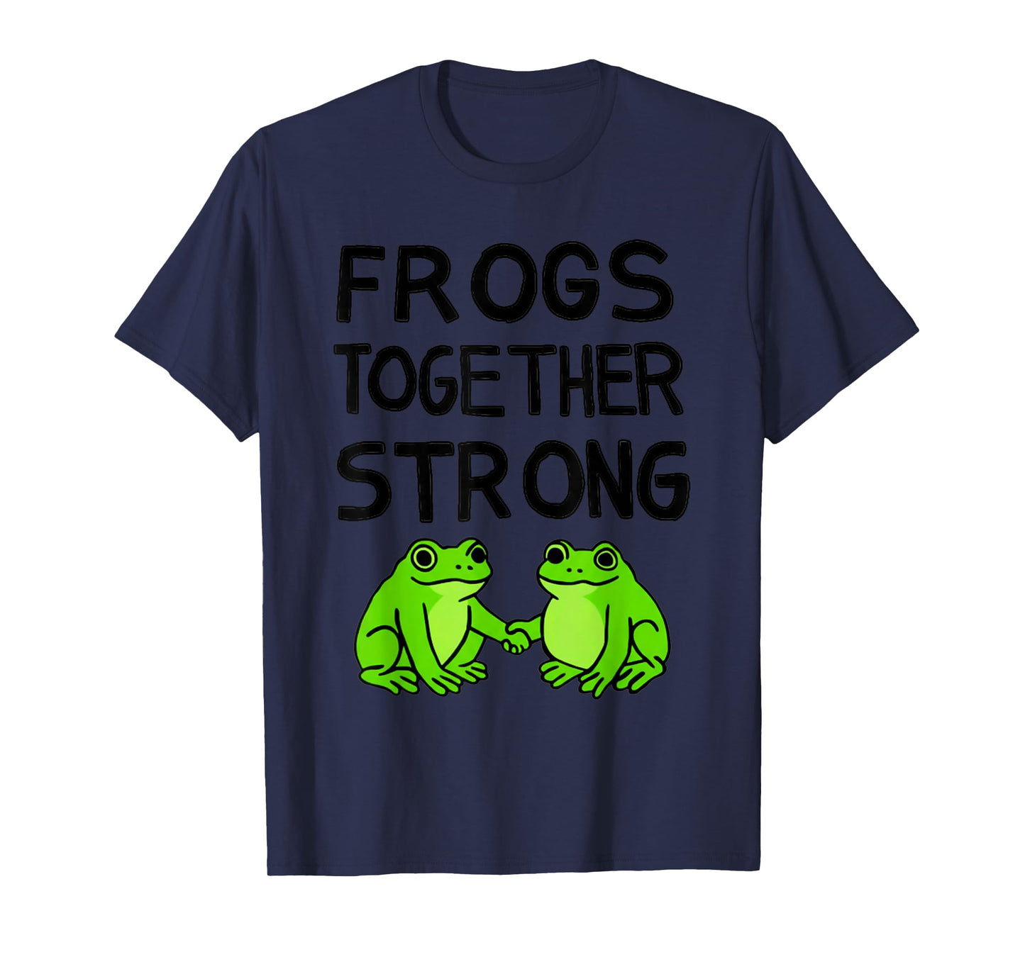 Portland Frog Protest - Frogs Stronger Together T-Shirt