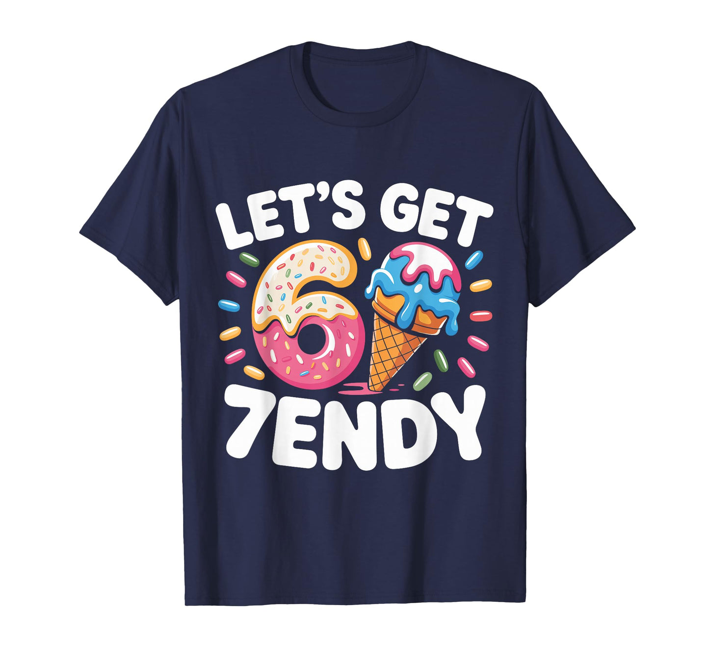 Let's Get 7endy Shirt 6 7 Meme Six Seven Shirt for Boys Girl T-Shirt