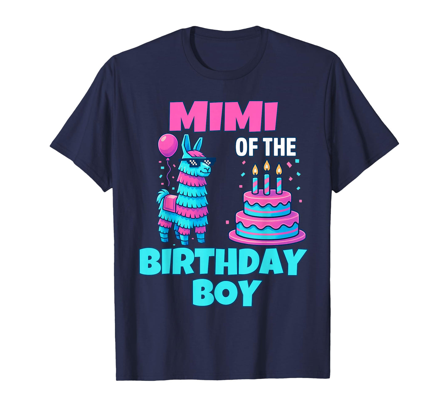 Mimi Birthday Boy Llama Pinata Party family mathing women T-Shirt