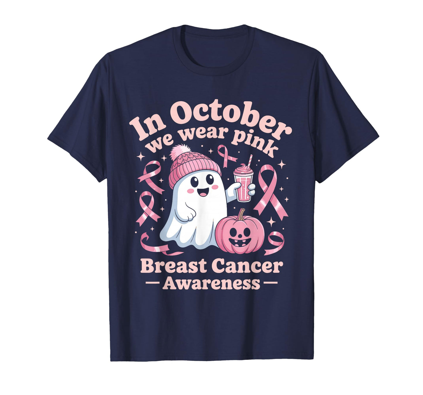 in October We Wear Pink Breast Cancer Awareness Women T-Shirt