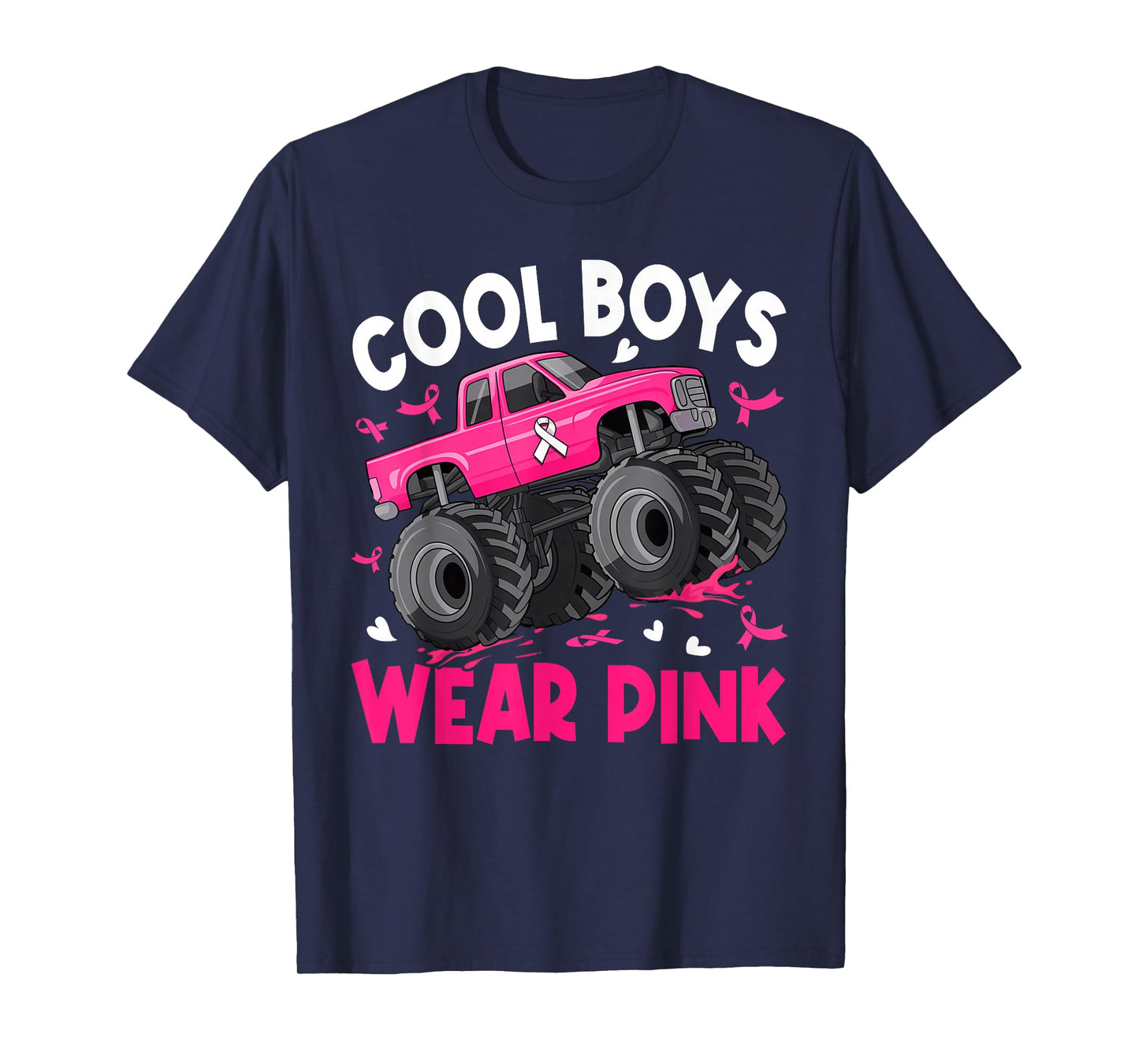 Cool Boys Wear Pink Monster Truck Breast Cancer Awareness T-Shirt