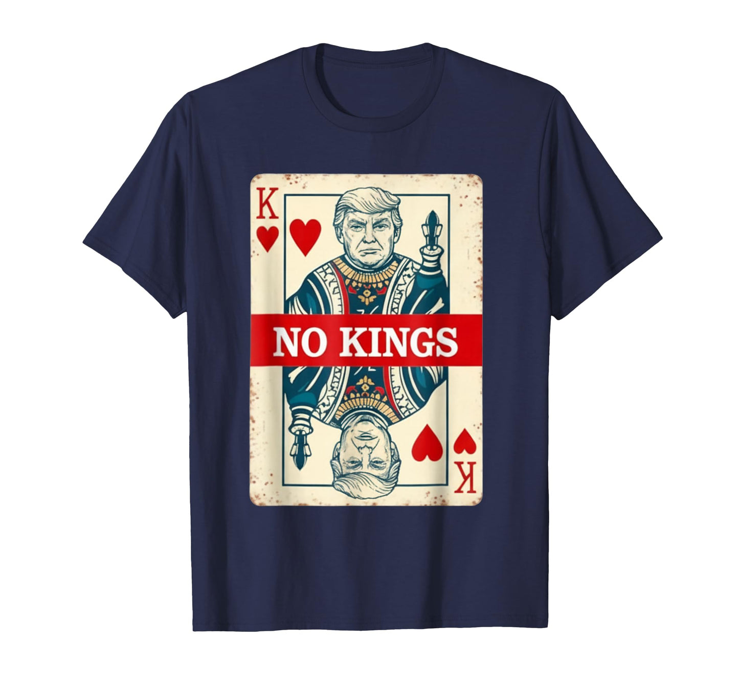 No Kings Playing Card for Political Supporters T-Shirt