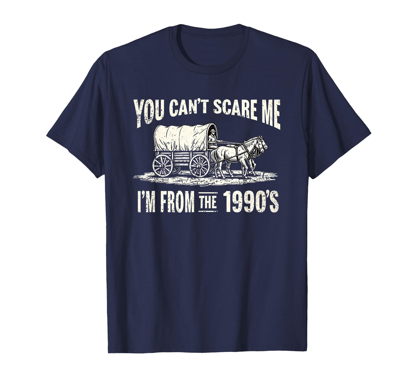 You Can't Scare Me I'm From The 1900's Retro T-Shirt