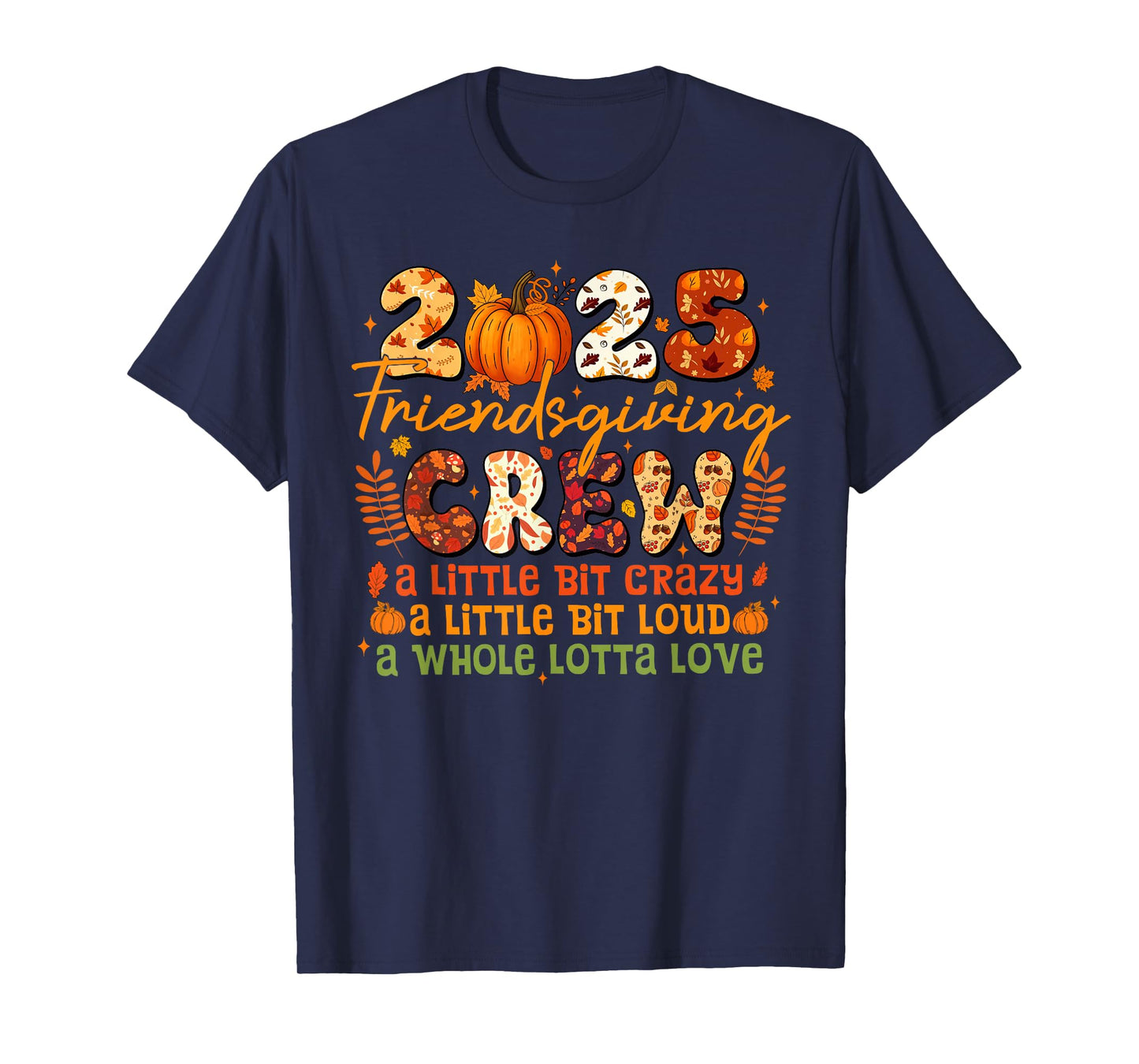 2025 Friendsgiving Crew Matching Funny Thanksgiving Pumpkin T-Shirt