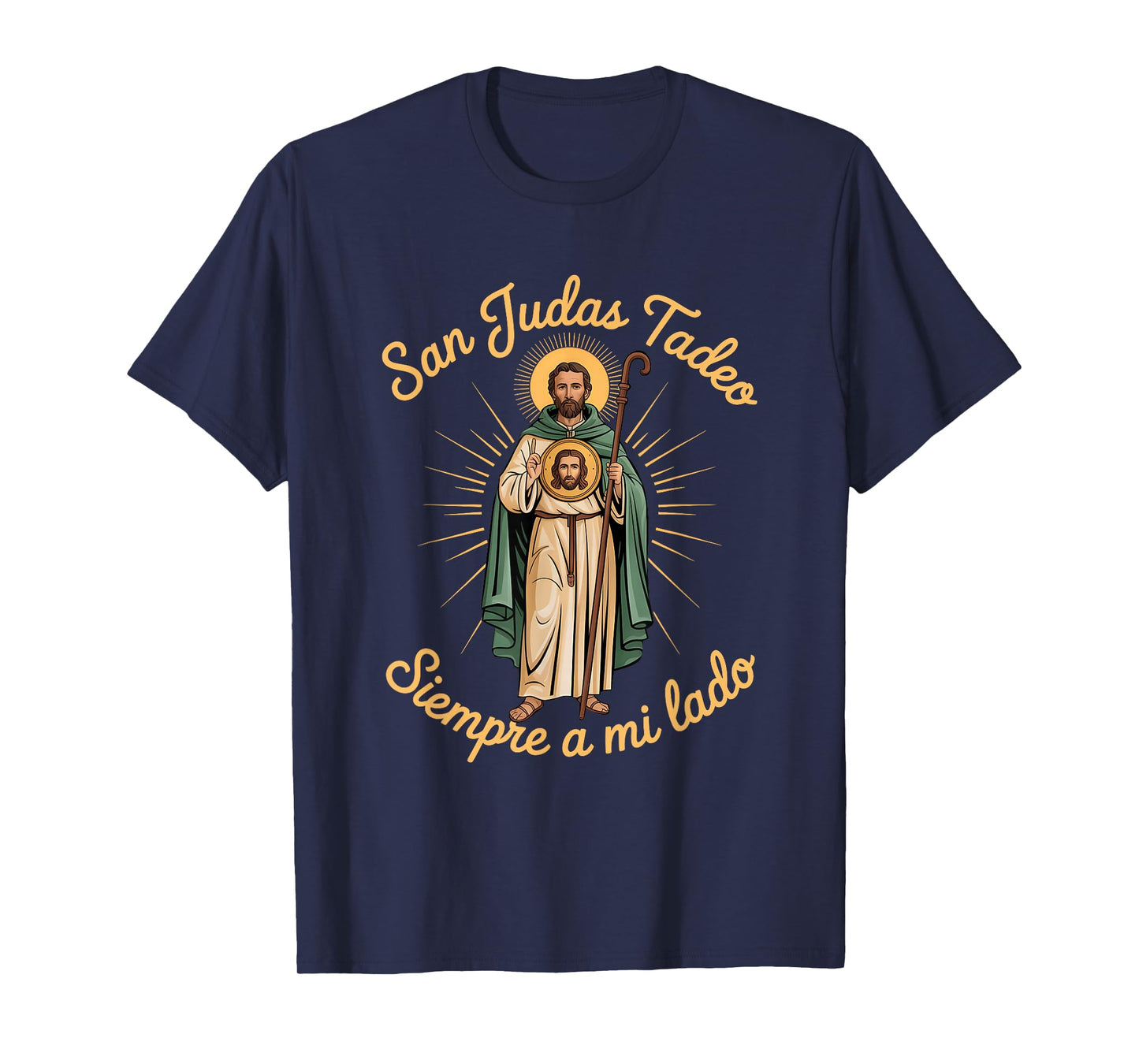 Saint Jude Thaddeus Jesus San Judas Tadeo Siempre Mi Lado T-Shirt