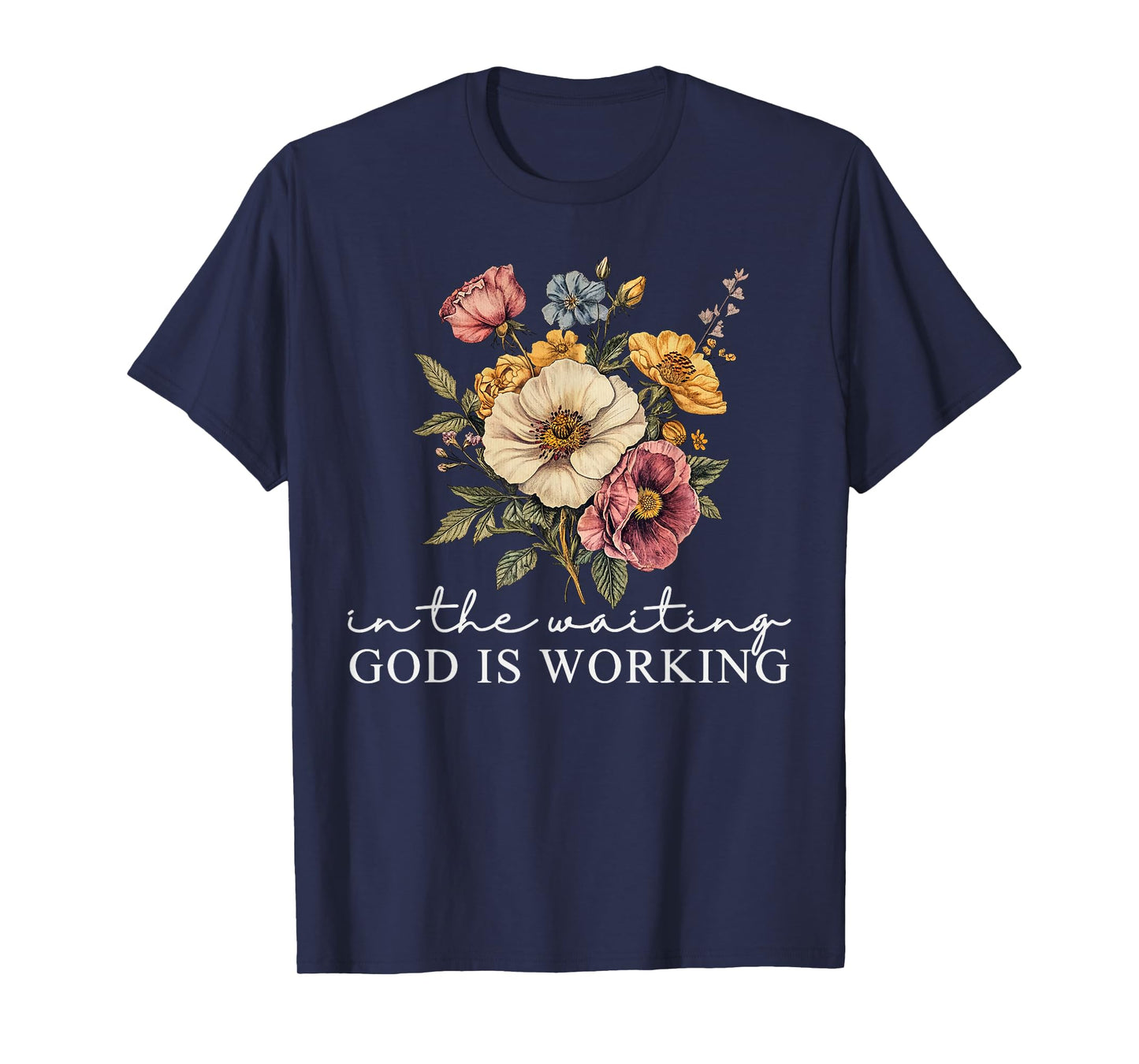 Retro In The Waiting God Is Working Faith Jesus Christian T-Shirt