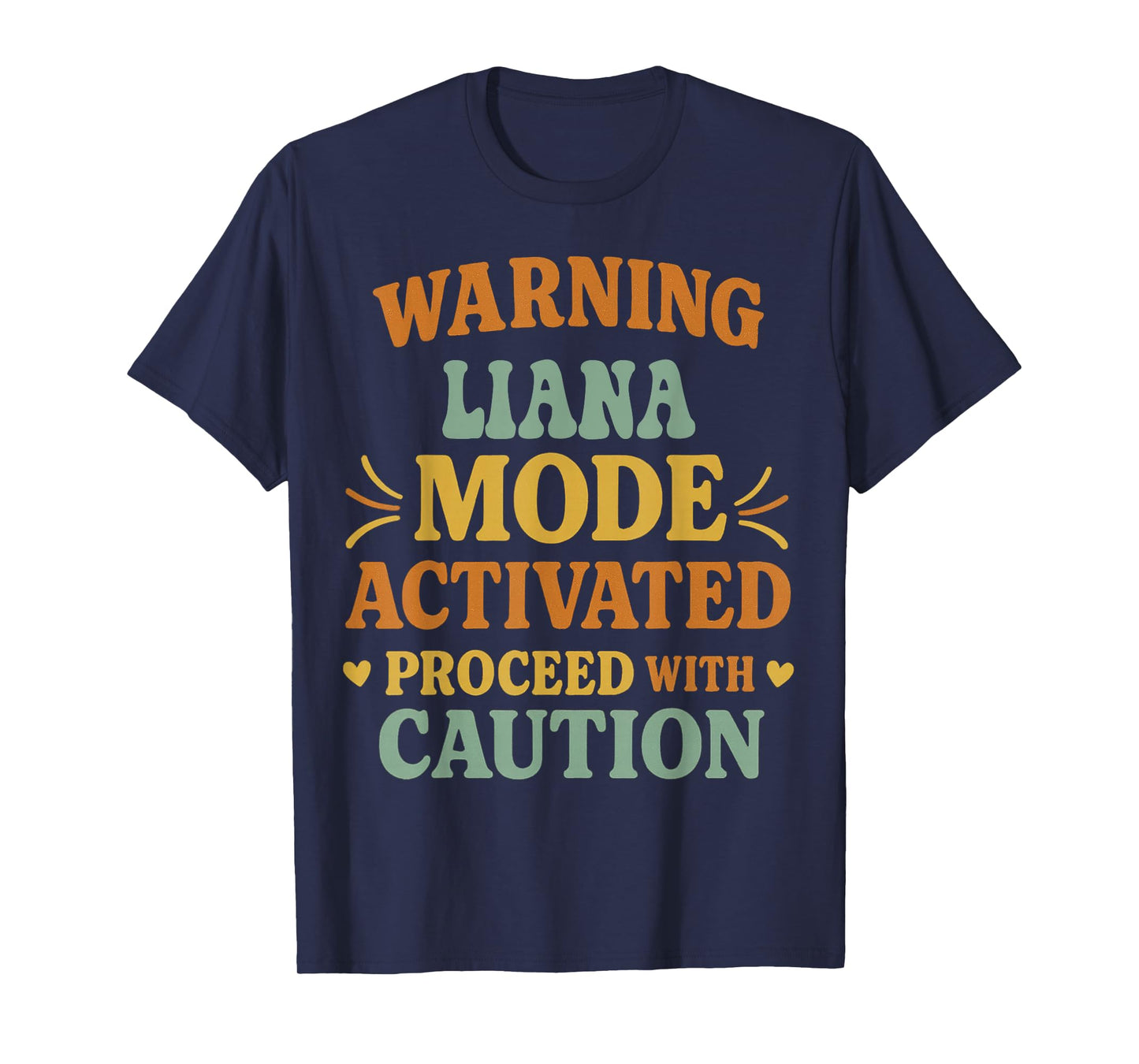 LIANA Personalized Women's Gift Custom LIANA T-Shirt