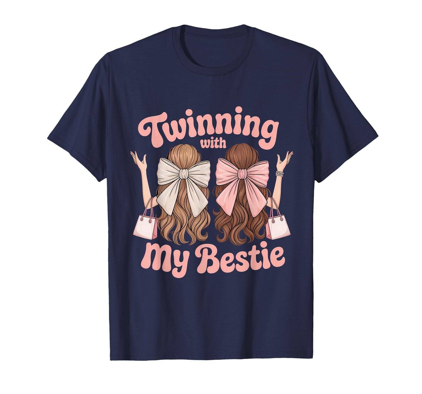Twinning With My Bestie Twins Friends Twin Matching T-Shirt
