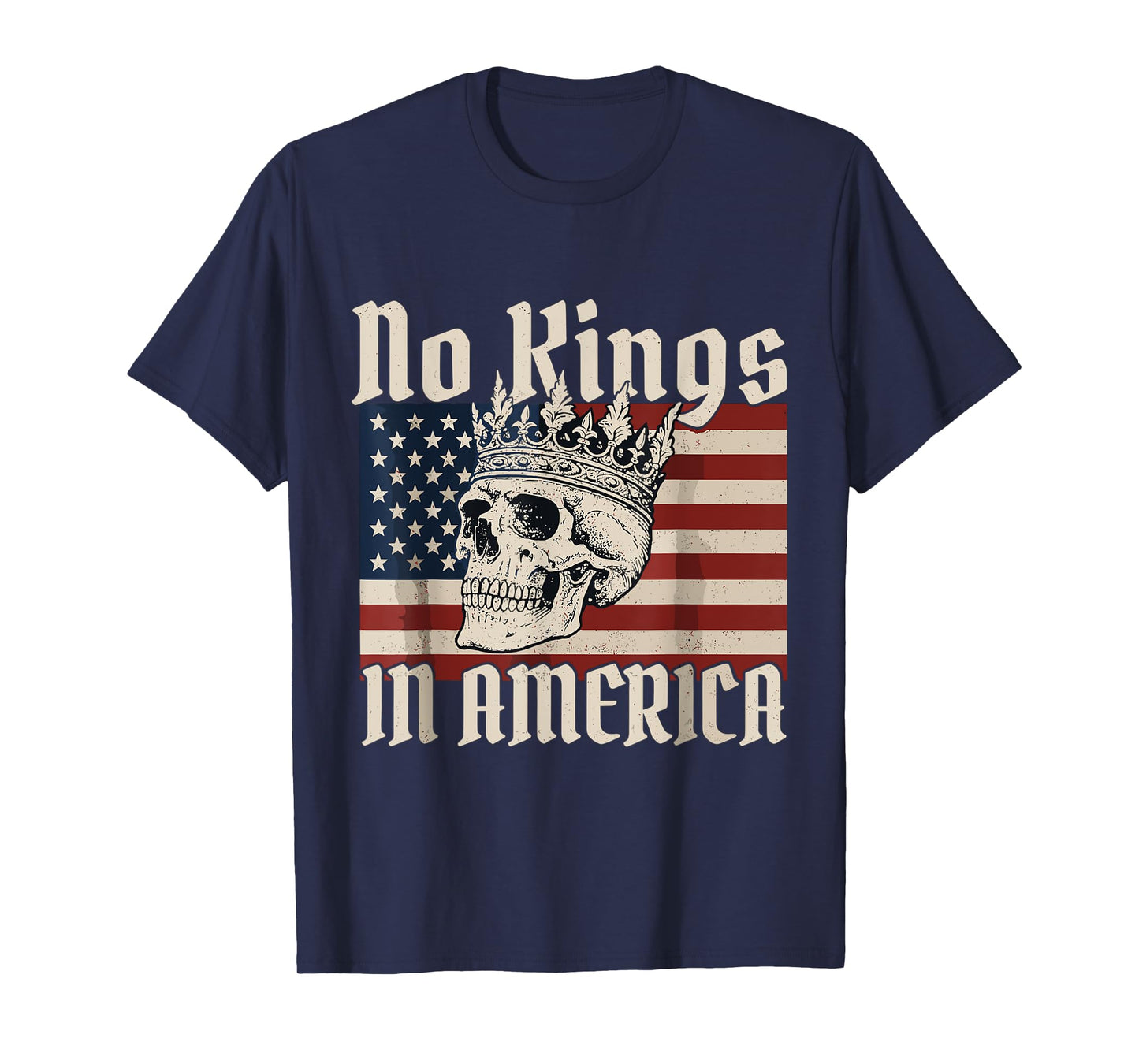 No Kings in America Skull American flag king skull T-Shirt
