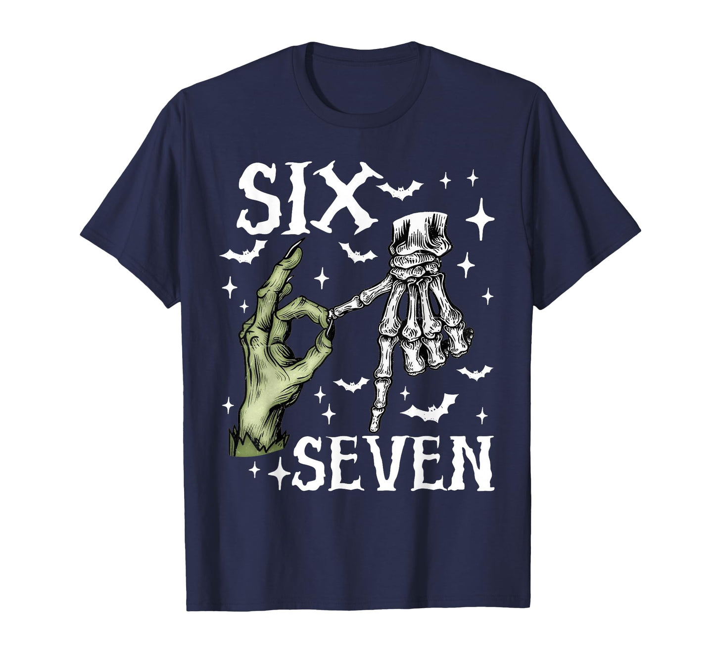 Six Seven 6 7 Meme Saying 6 7 Halloween Skeleton Hands Sign T-Shirt
