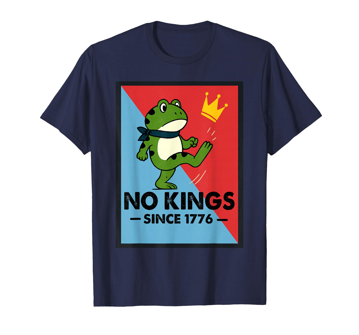 Frog No Kings Shirt Men Women No Kings Since 1776 T-Shirt