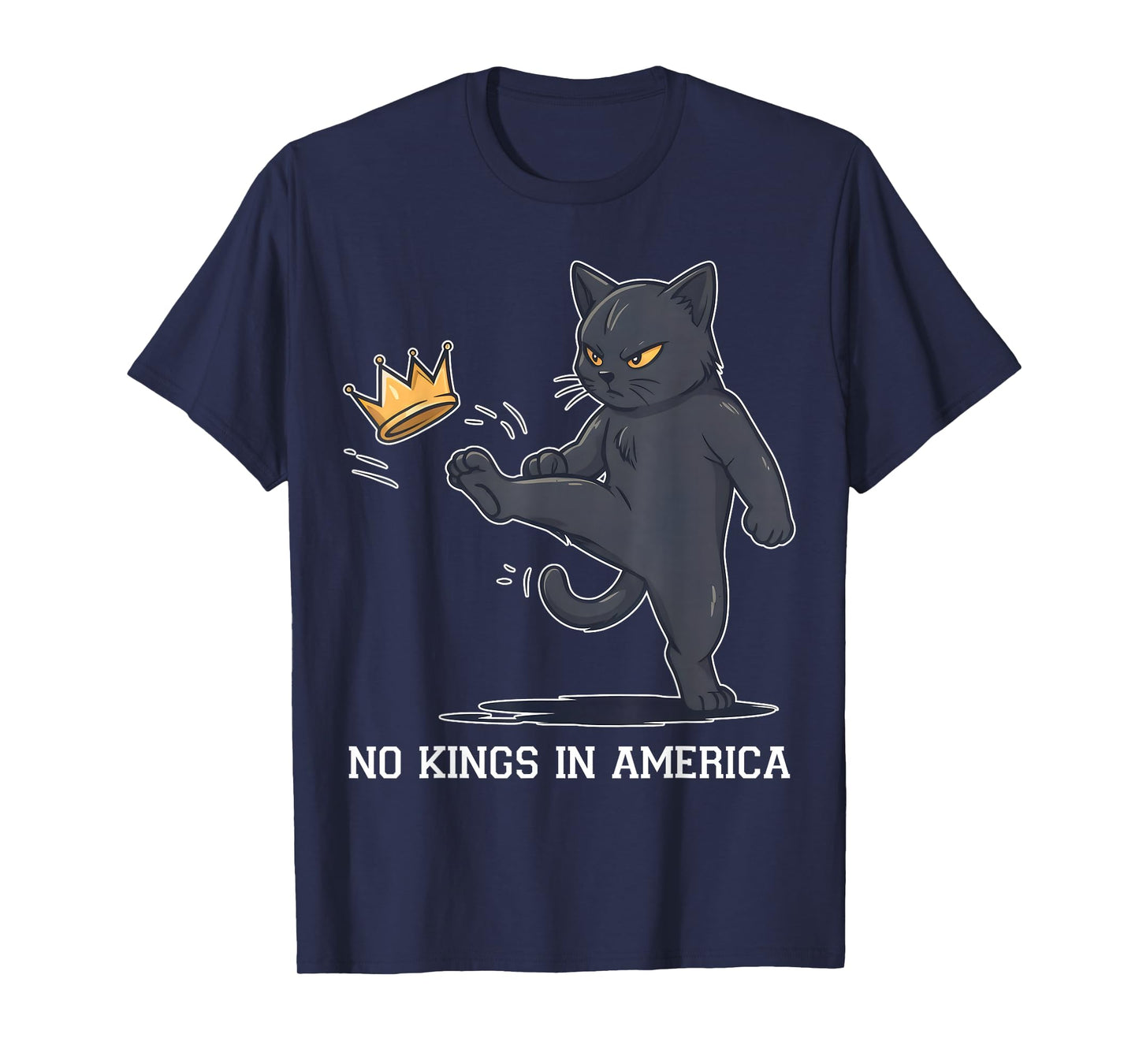 No Kings in America Political Funny Cat Protest T-Shirt