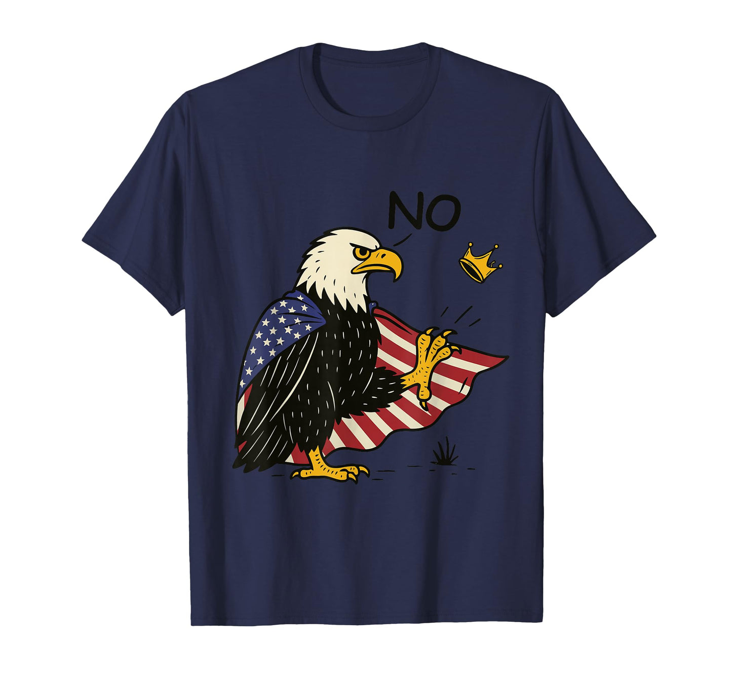 No Kings in America Patriotic American Bald Eagle Men Women T-Shirt