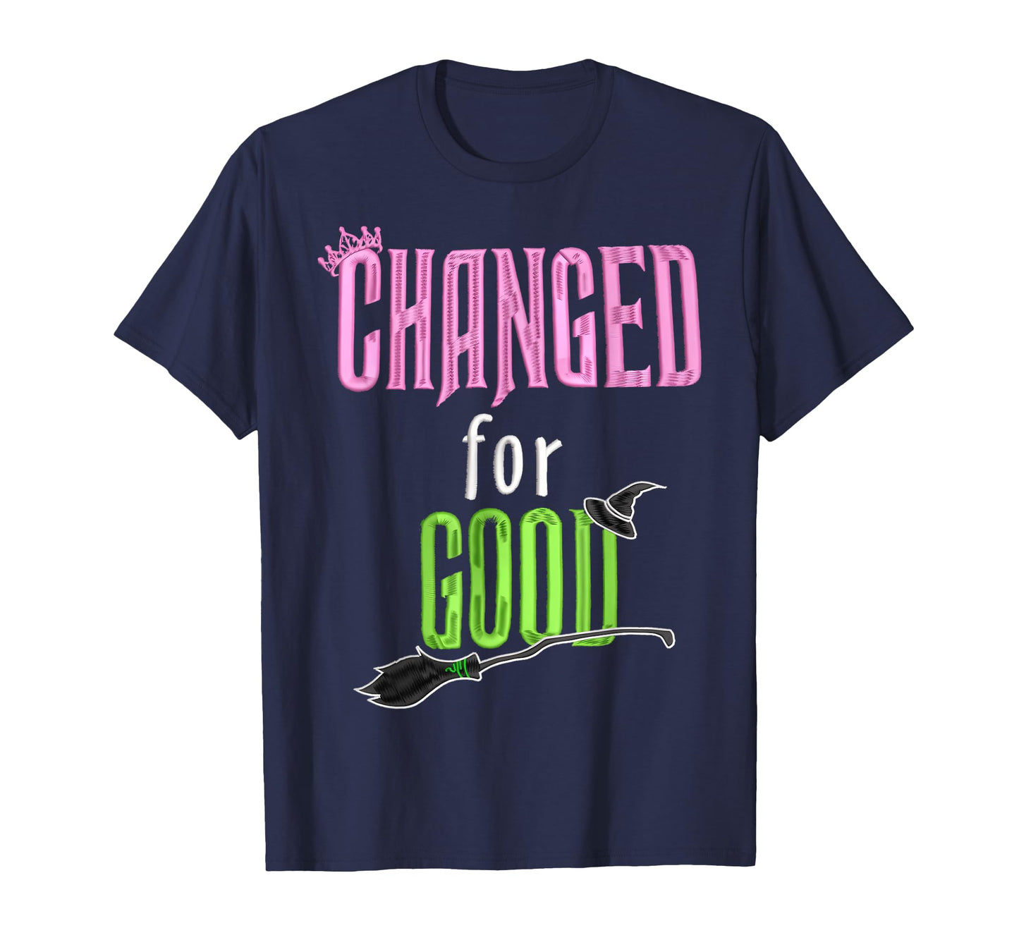 Changed For Good T-Shirt