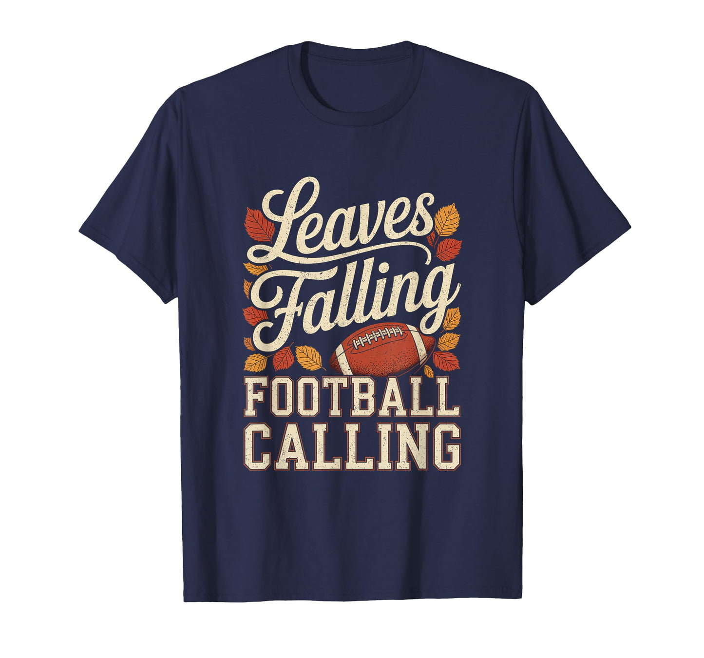 Leaves Falling Football Calling Funny Mom Fall Season Women T-Shirt