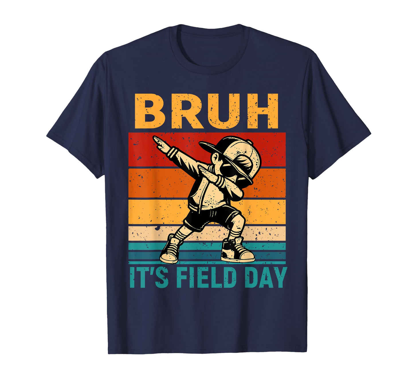 Bruh It's Field Day Teacher Happy Field Day Dabbing Boy T-Shirt
