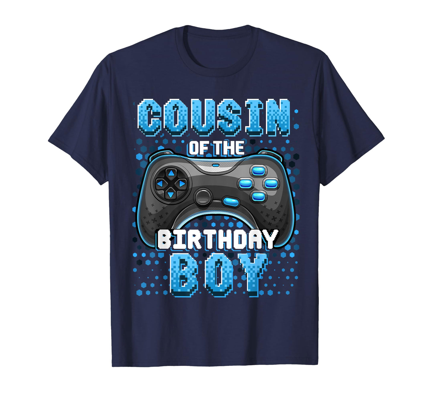 Cousin of the Birthday Boy Matching Video Game Birthday Gift T-Shirt