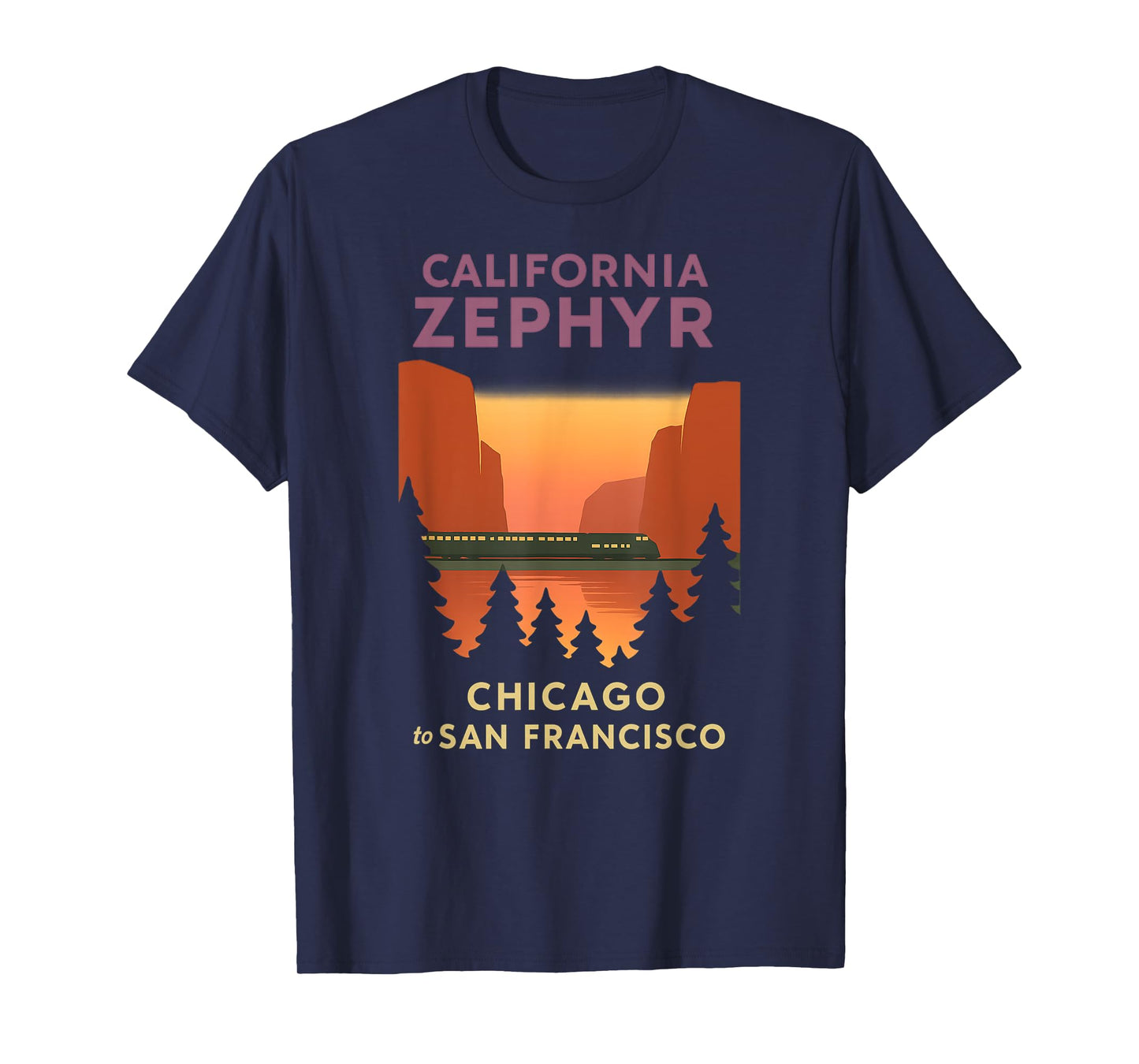 California Zephyr (Chicago to San Francisco) CA Cali State T-Shirt