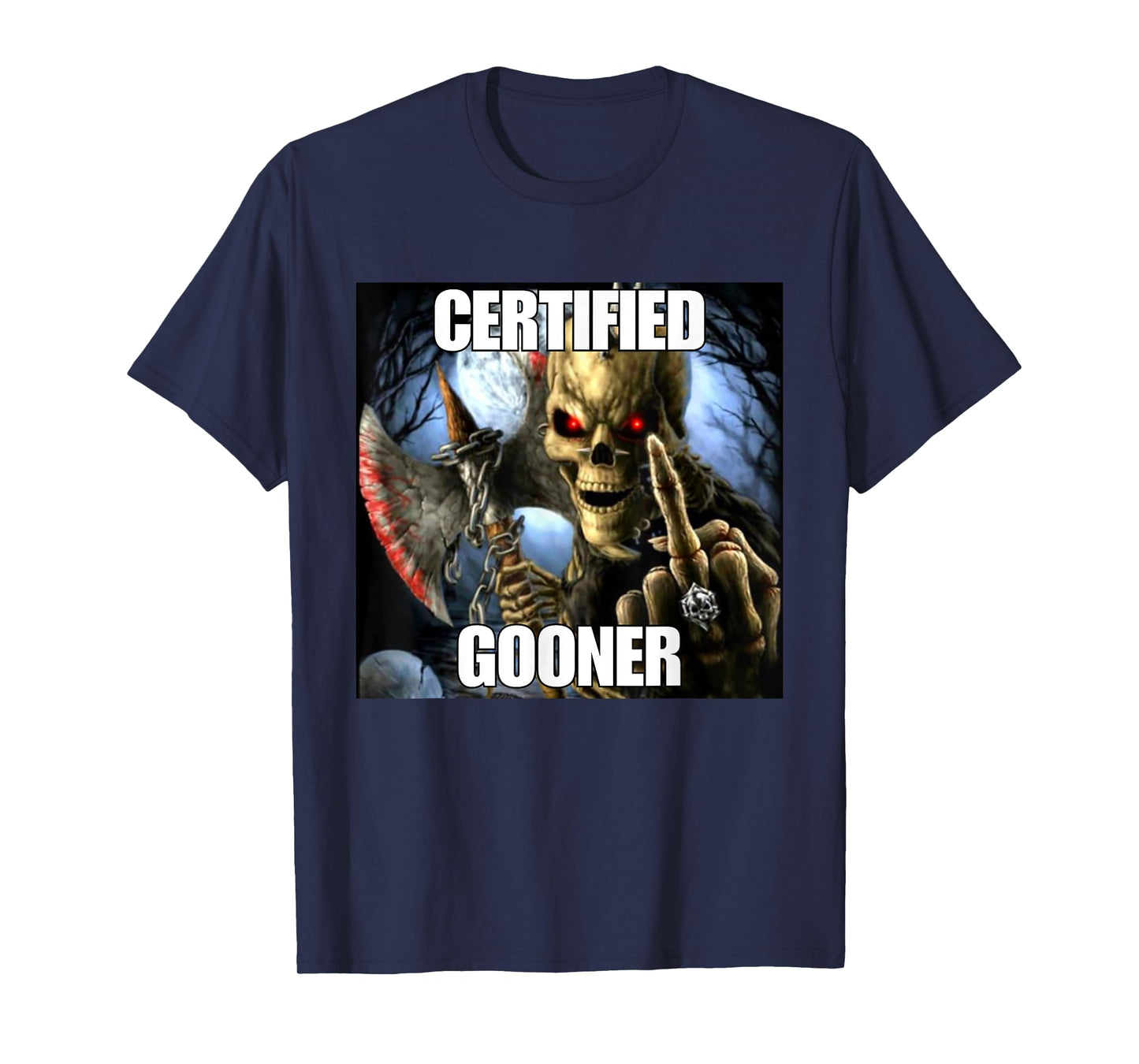 Certified Gooner Funny Cringe Hard Skeleton Meme T-Shirt