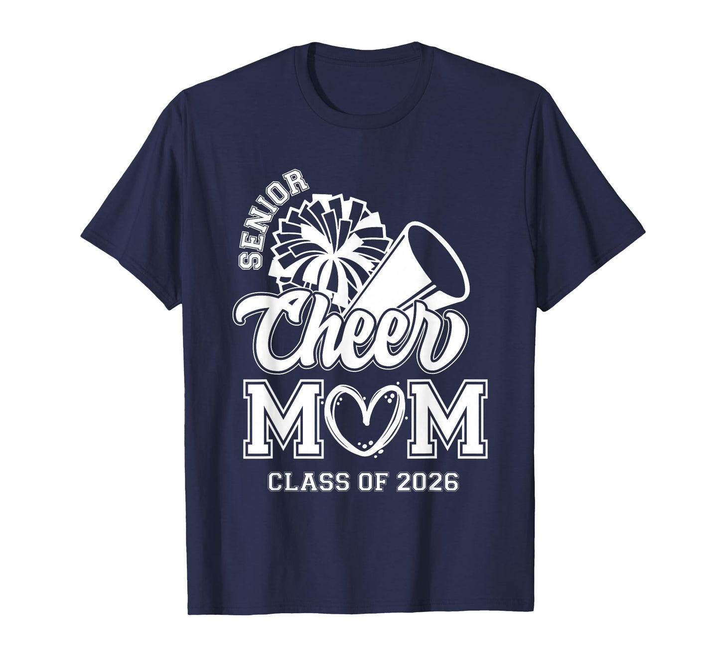 Senior Cheerleader Mom Cheer Class Of 2026 Graduation Women T-Shirt