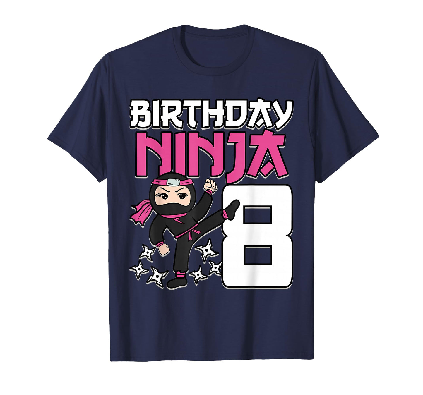 Birthday Ninja 8 Girl Pink Shinobi Themed 8th B-Day Party T-Shirt