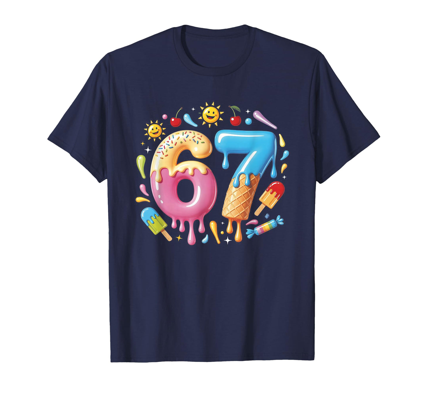 Six Seven Ice Cream Drip Cool Meme 67 Funny Number T-Shirt