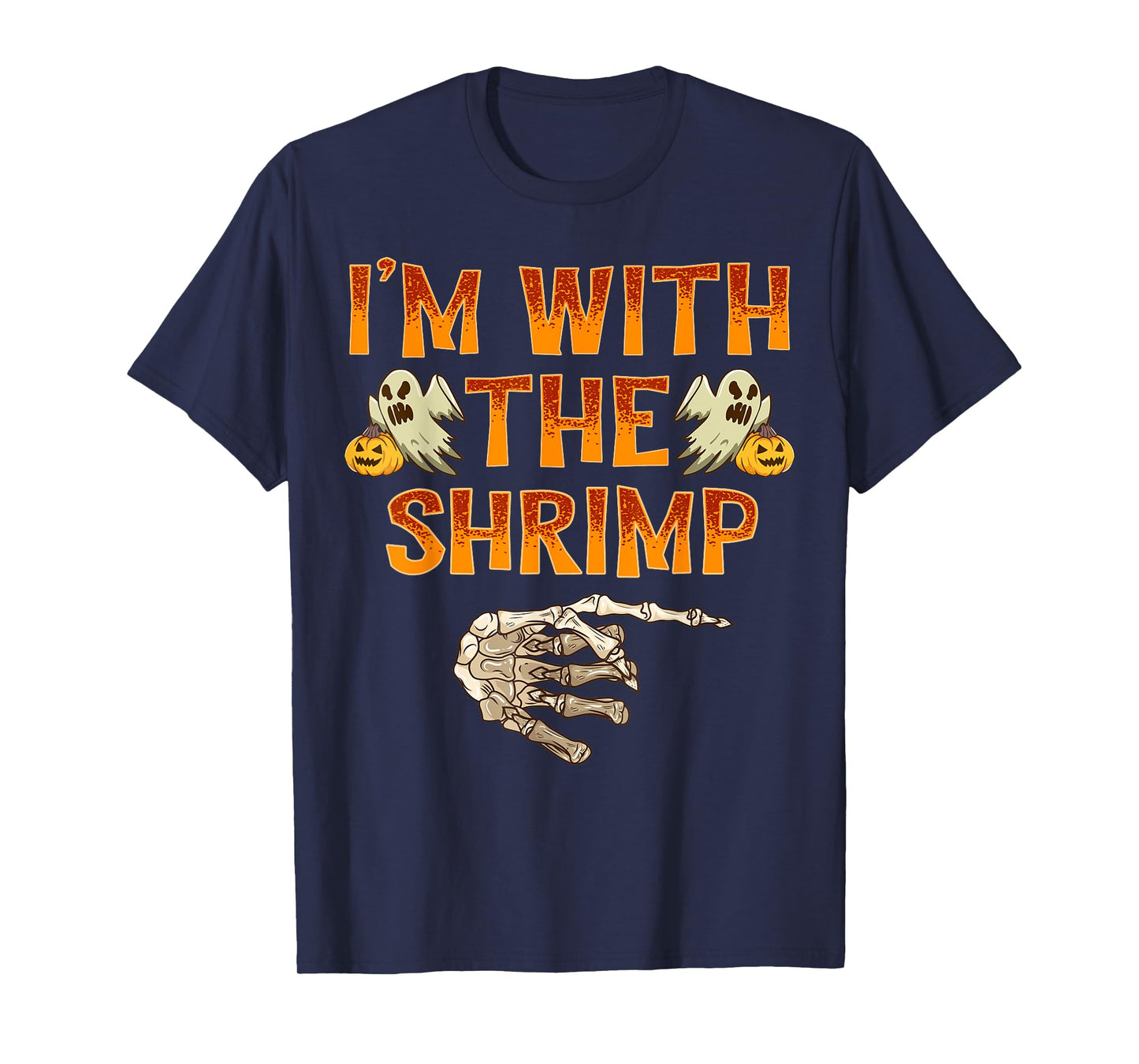 I'm With The Shrimp Shirt Costume Funny Halloween Couple T-Shirt