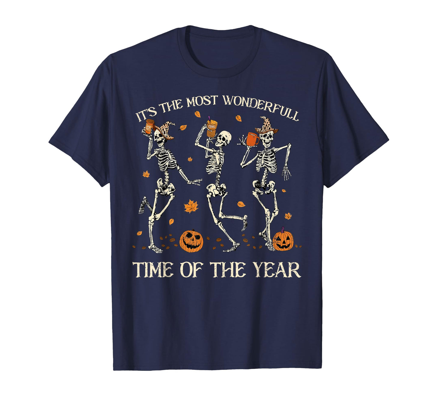It's The Most Wonderful Time of The Year Skeleton Halloween T-Shirt
