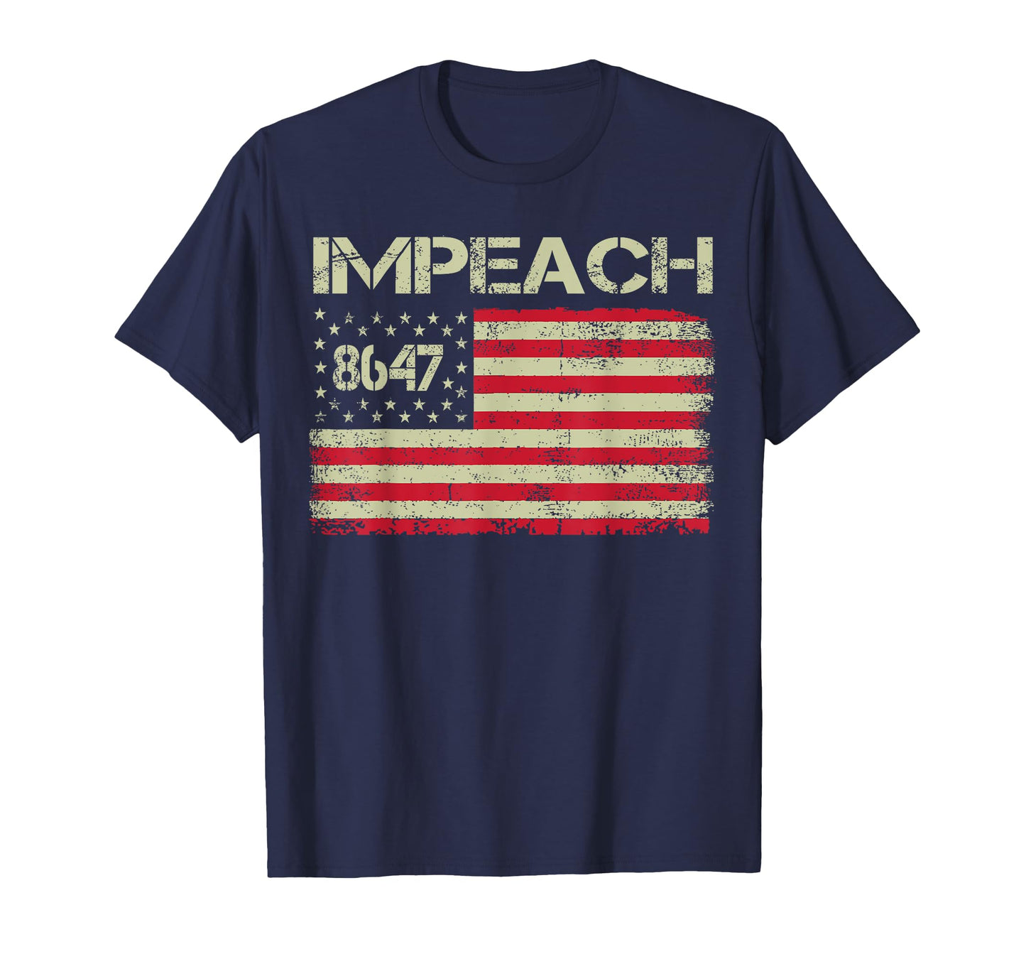 8647 Anti Trump 86 47 Impeach Trump Impeach 47 Resist Flag T-Shirt