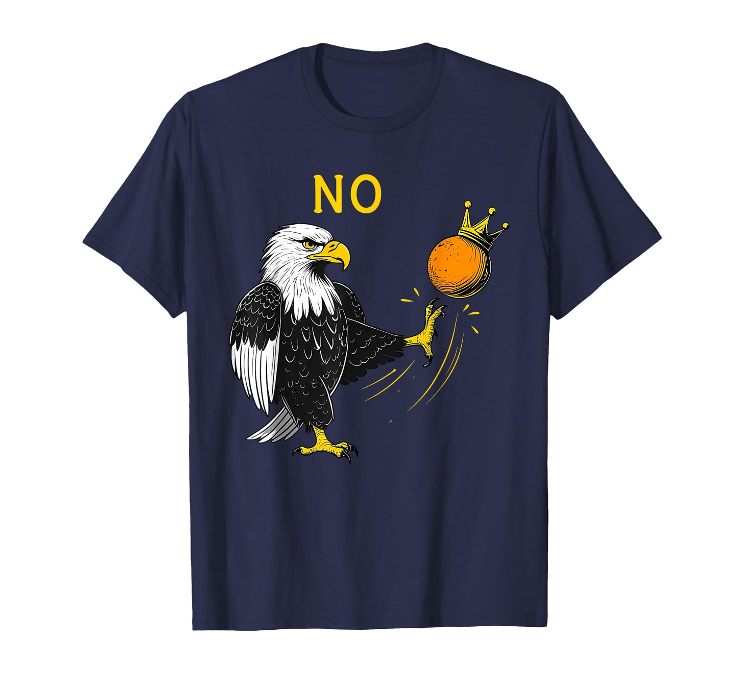 Funny Eagle No Kings October 18 No Kings Day Men Women T-Shirt