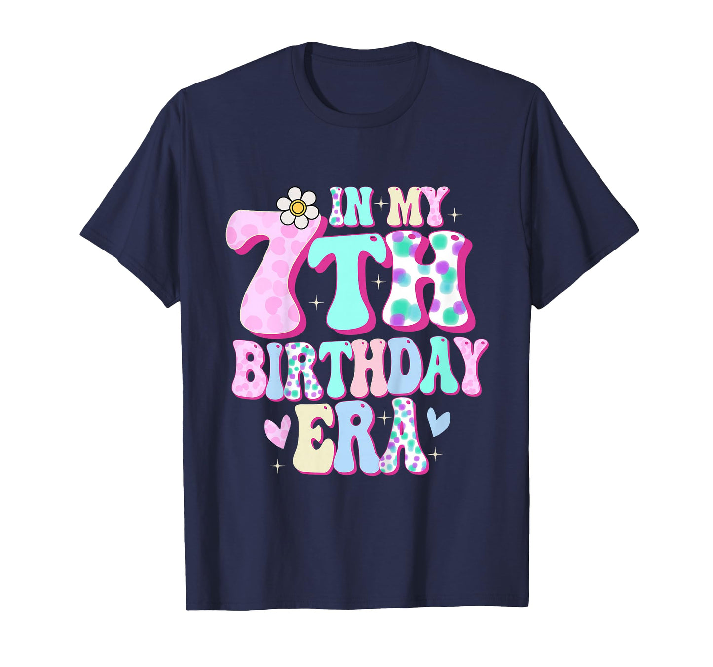 In My 7th Birthday Era Girl Gifts Seven Bday 7 Year Old T-Shirt