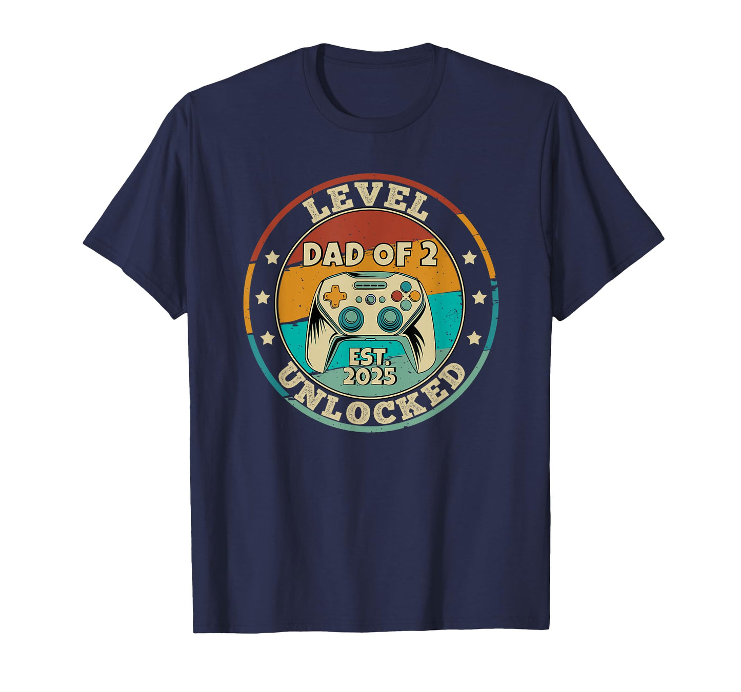 Dad of 2 Level Unlocked 2025 Promoted To Daddy Again T-Shirt