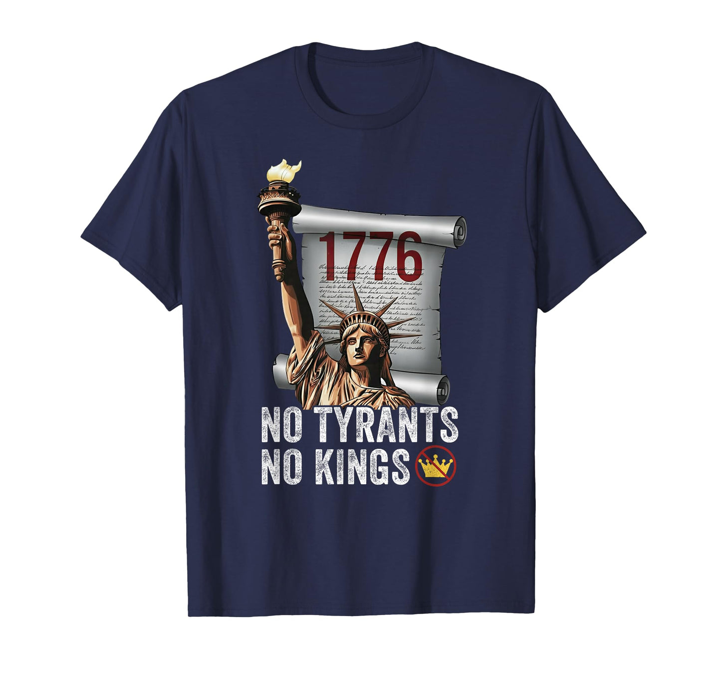 No Tyrants No Kings Liberty 1776 Patriotic T-Shirt