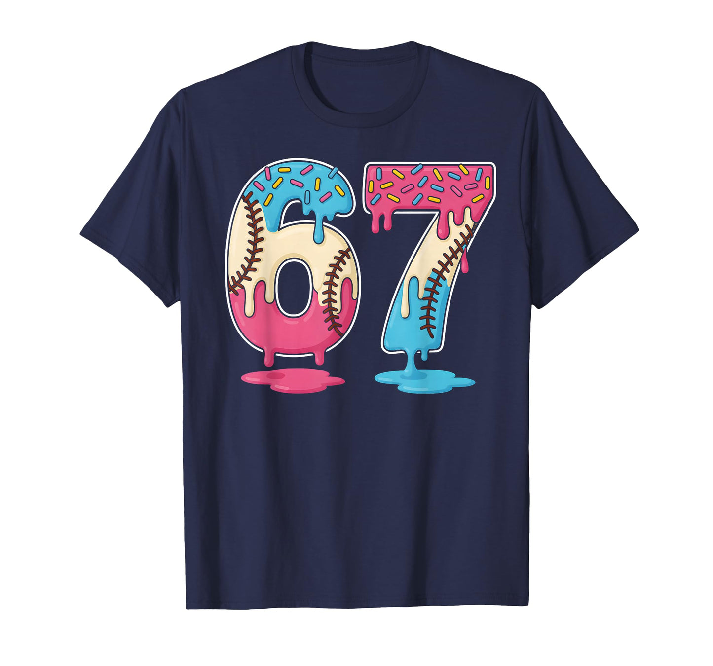 67 Baseball Ice Cream Drip Meme Six Seven Gen Alpha Funny T-Shirt