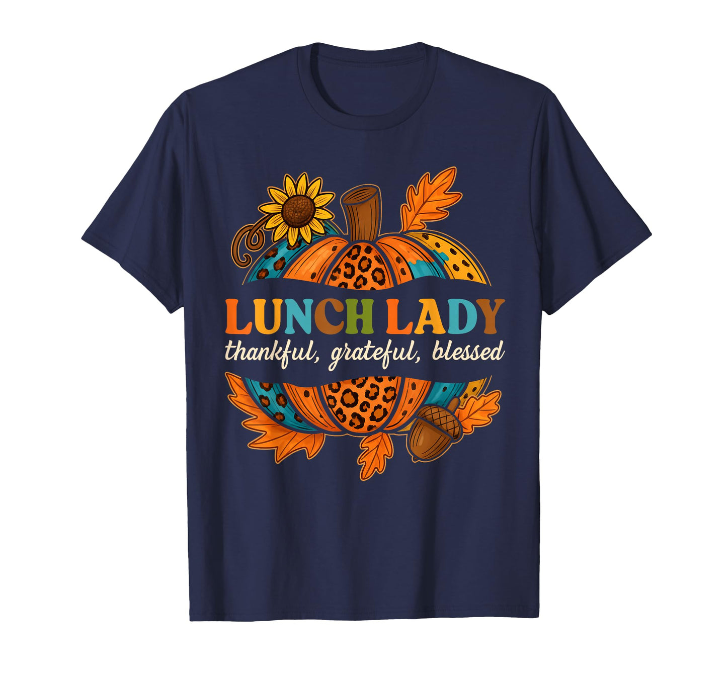 Lunch Lady Pumpkin Leopard Print Thanksgiving Fall Autumn T-Shirt