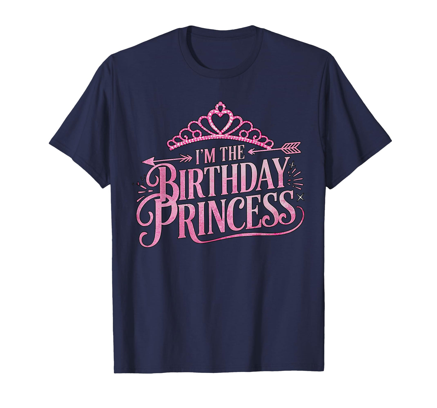 I'm the Birthday Princess Girl T-Shirt