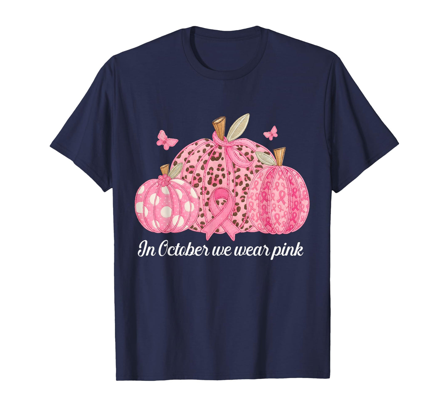 in October We Wear Pink Pumpkins Patchwork Breast Cancer T-Shirt