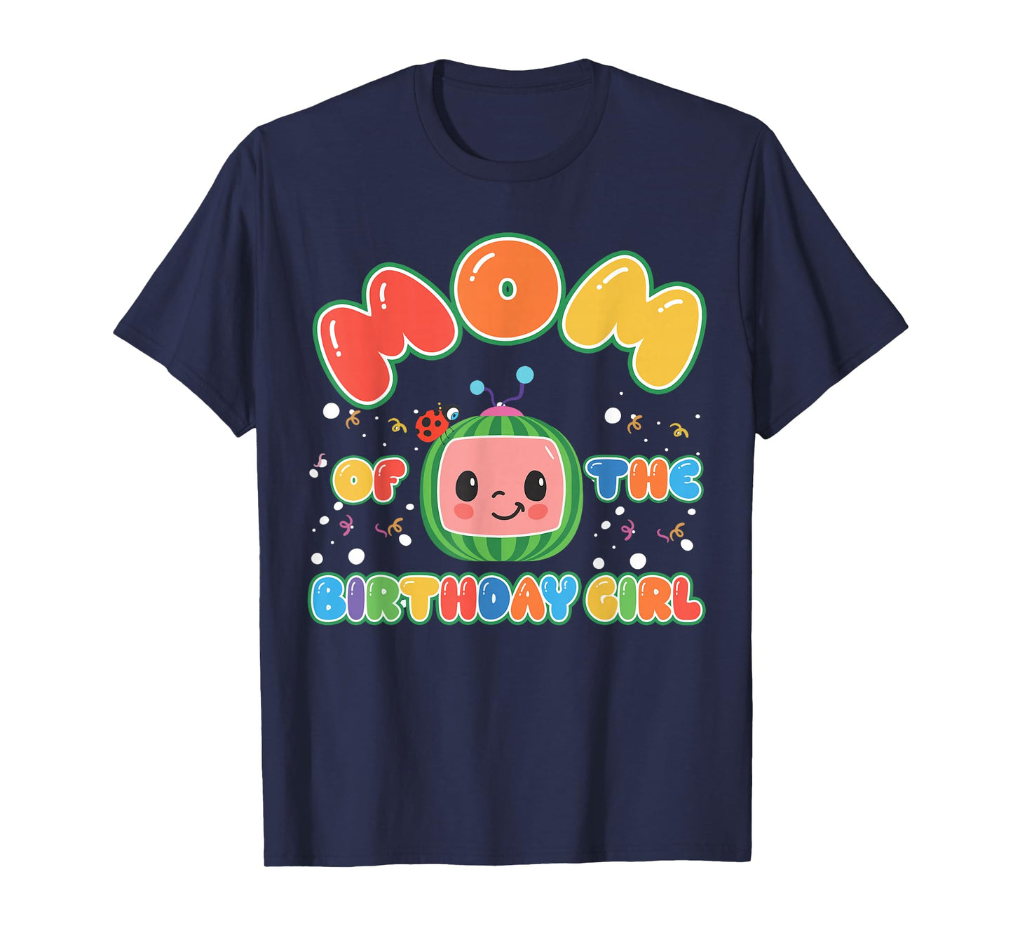 Dad And Mom Of The Birthday Girl Melon Family Matching Funny T-Shirt